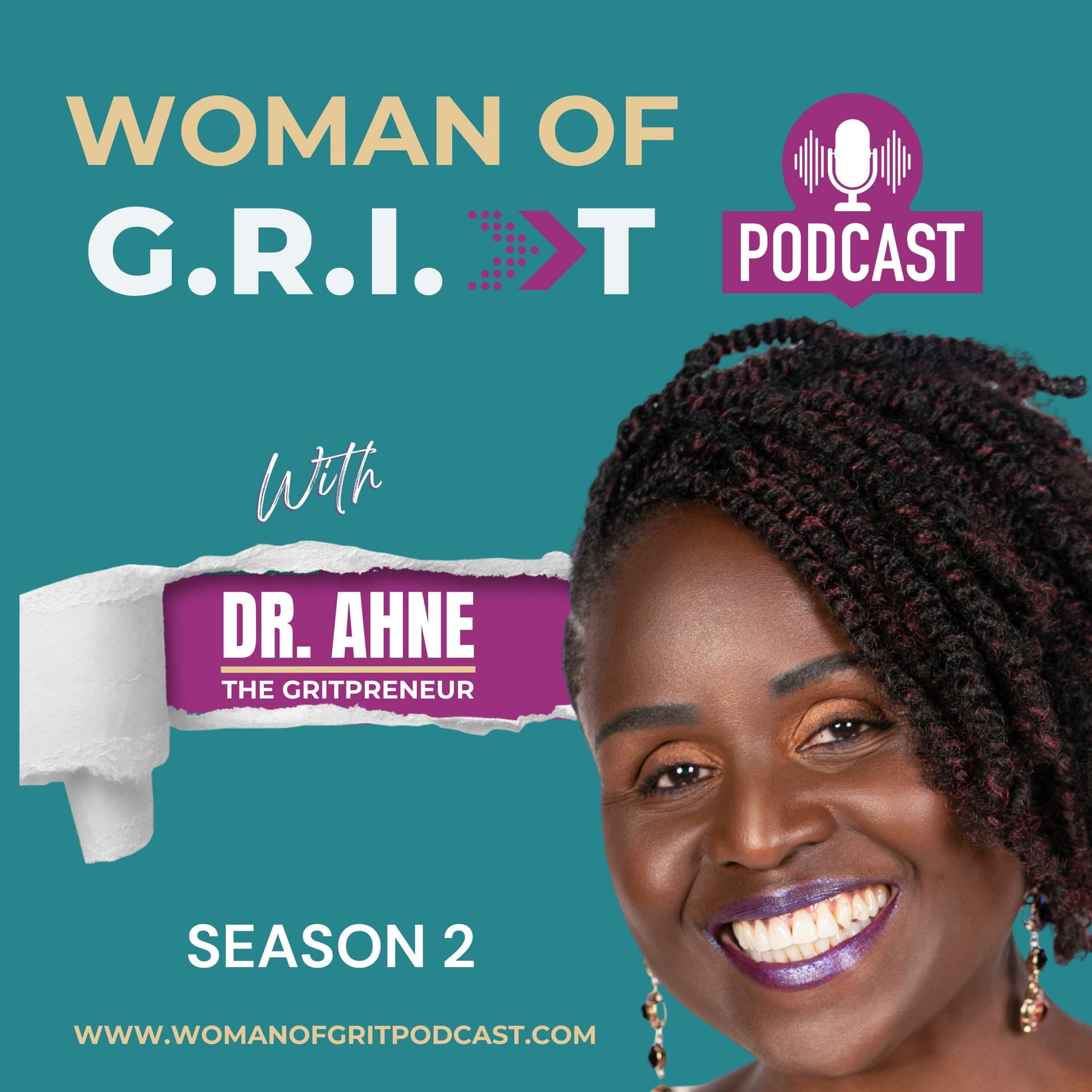 WOMAN OF G.R.I.T - Podcasts