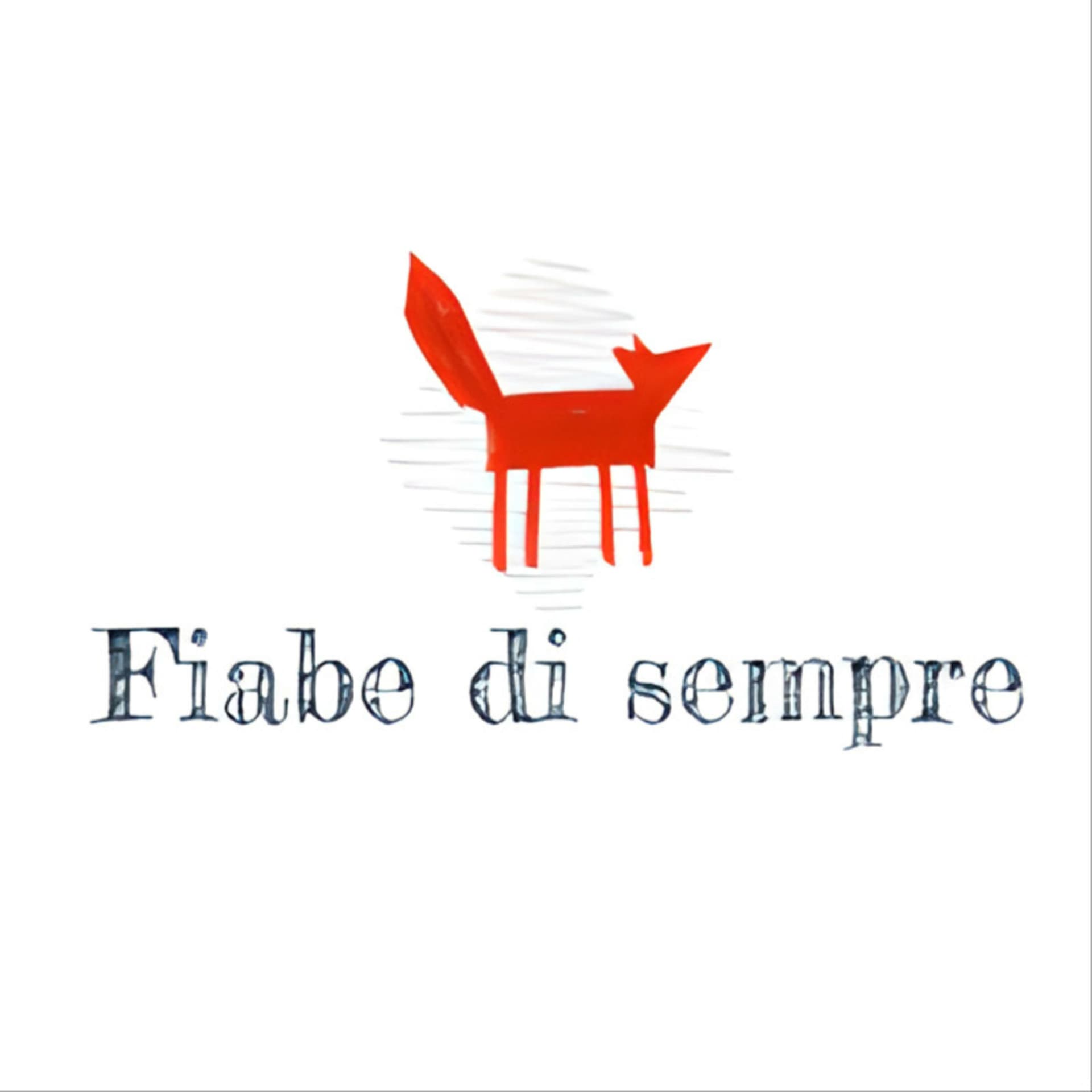 Fiabe di sempre - Podcasts