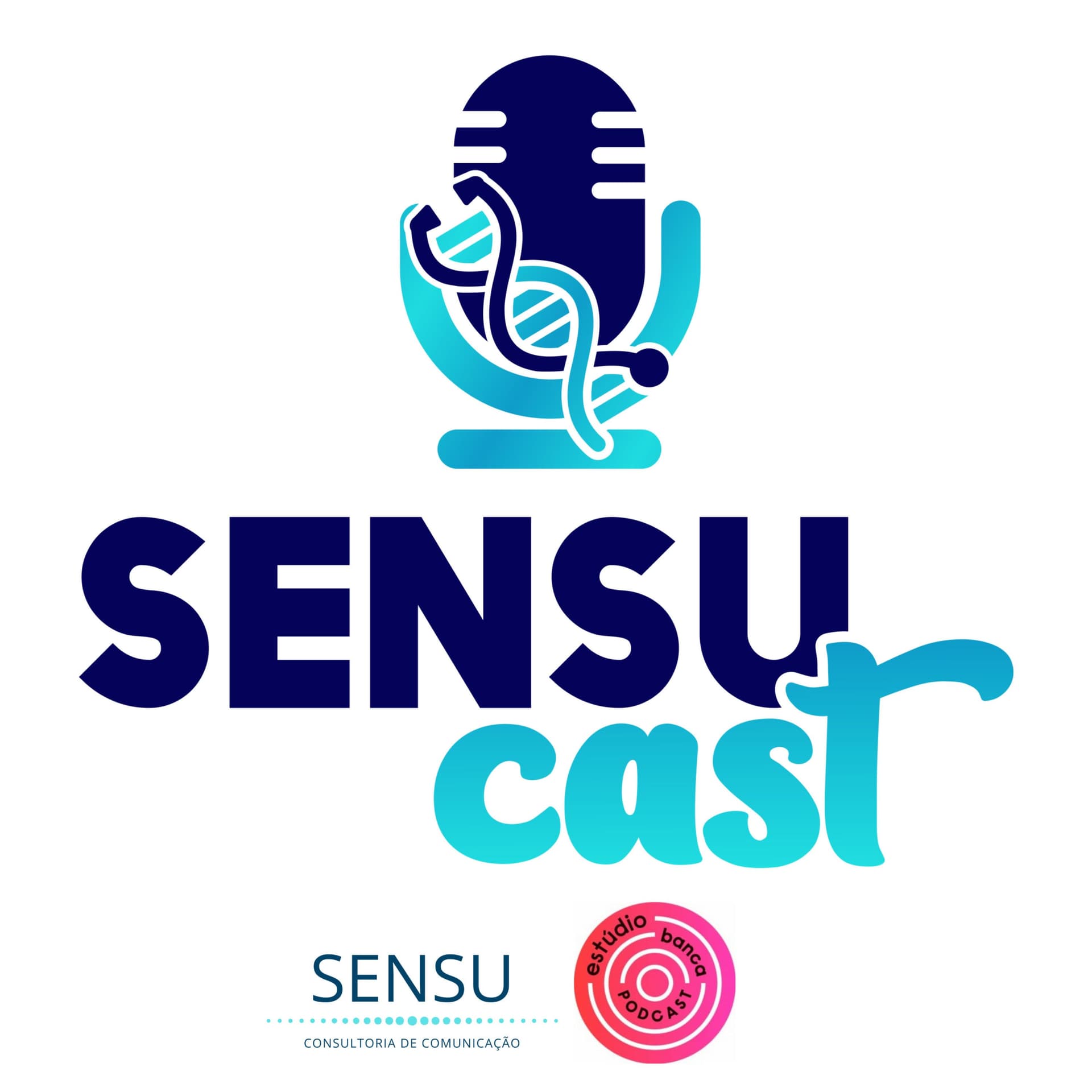 SENSU CAST - podcast de jornalismo e comunicação corporativa de saúde, ciência e educação - Podcasts