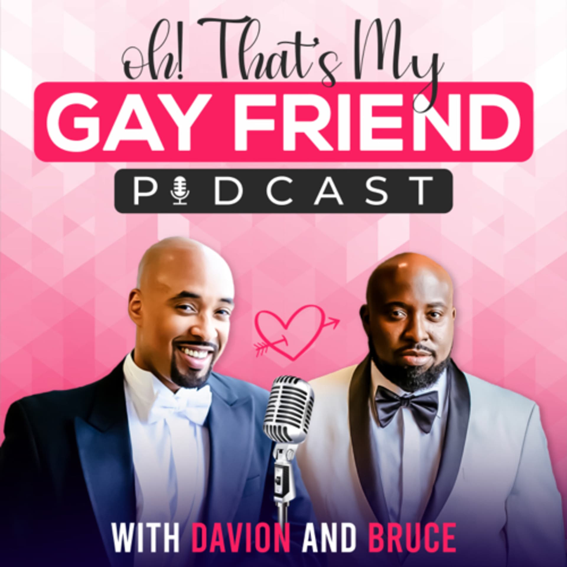 OH! That’s My Gay Friend - Podcasts