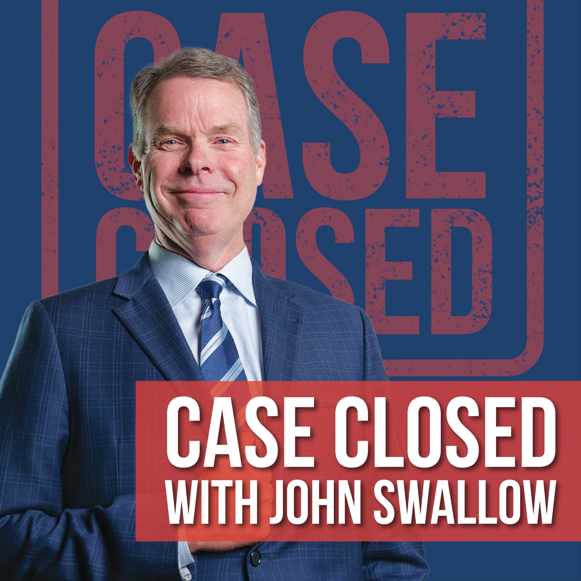 Case Closed with John Swallow - Podcasts