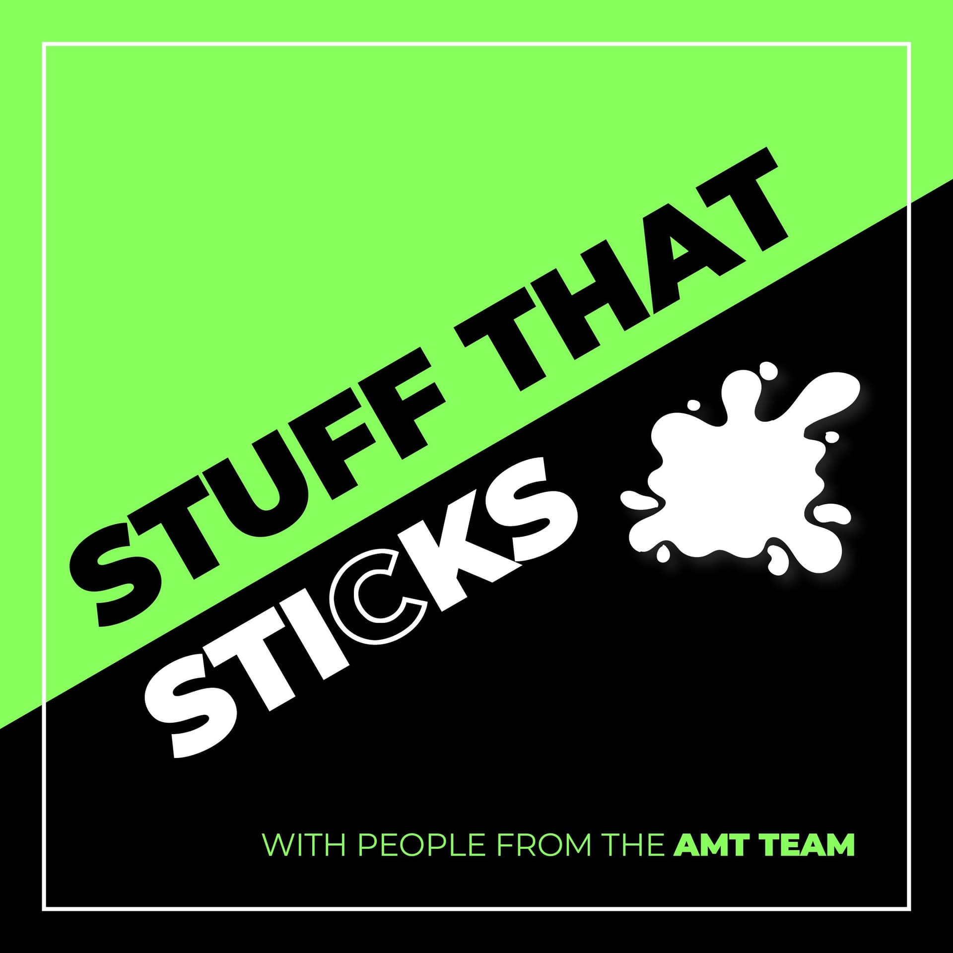 Stuff That Sticks