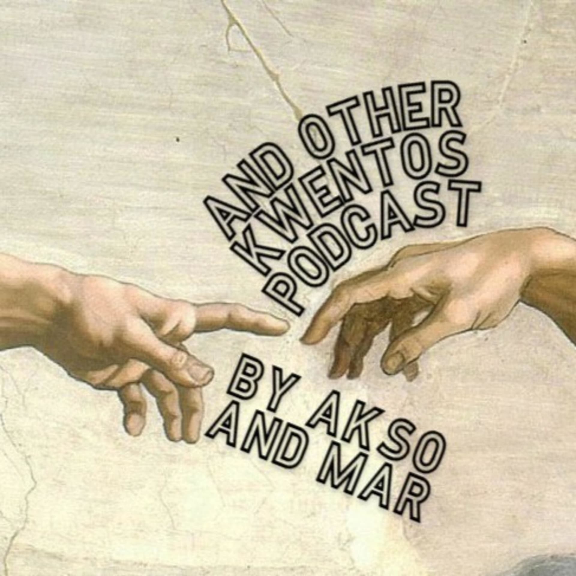And Other Kwentos Podcast - Podcasts