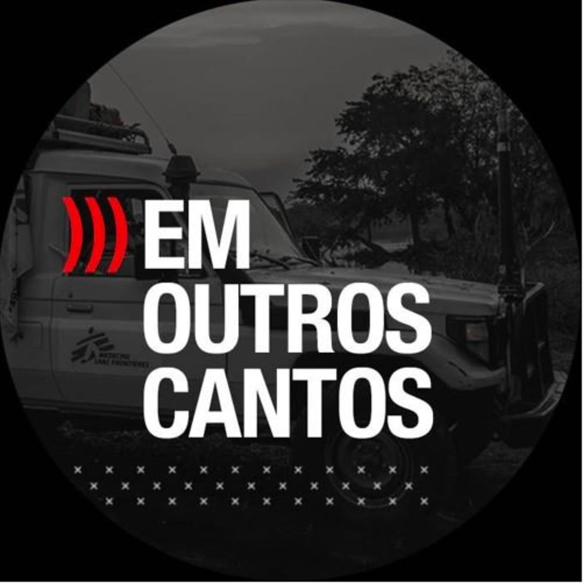 Médicos Sem Fronteiras Brasil - Podcasts