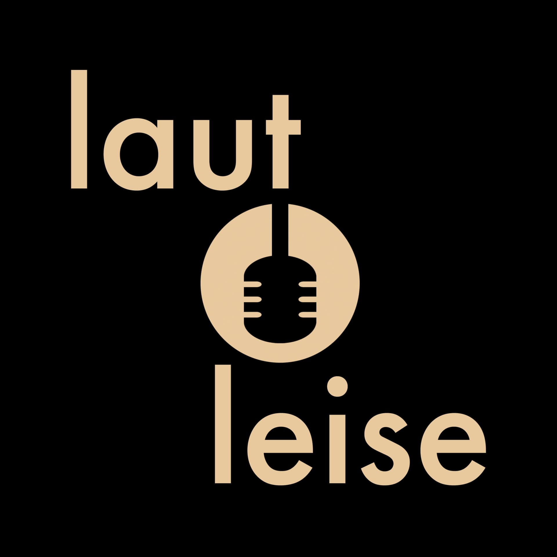 Laut Punkt Leise - Podcasts