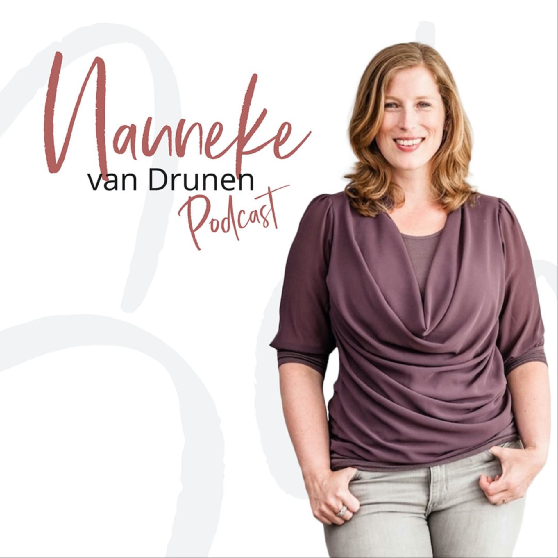 Nanneke van Drunen podcast - Podcasts
