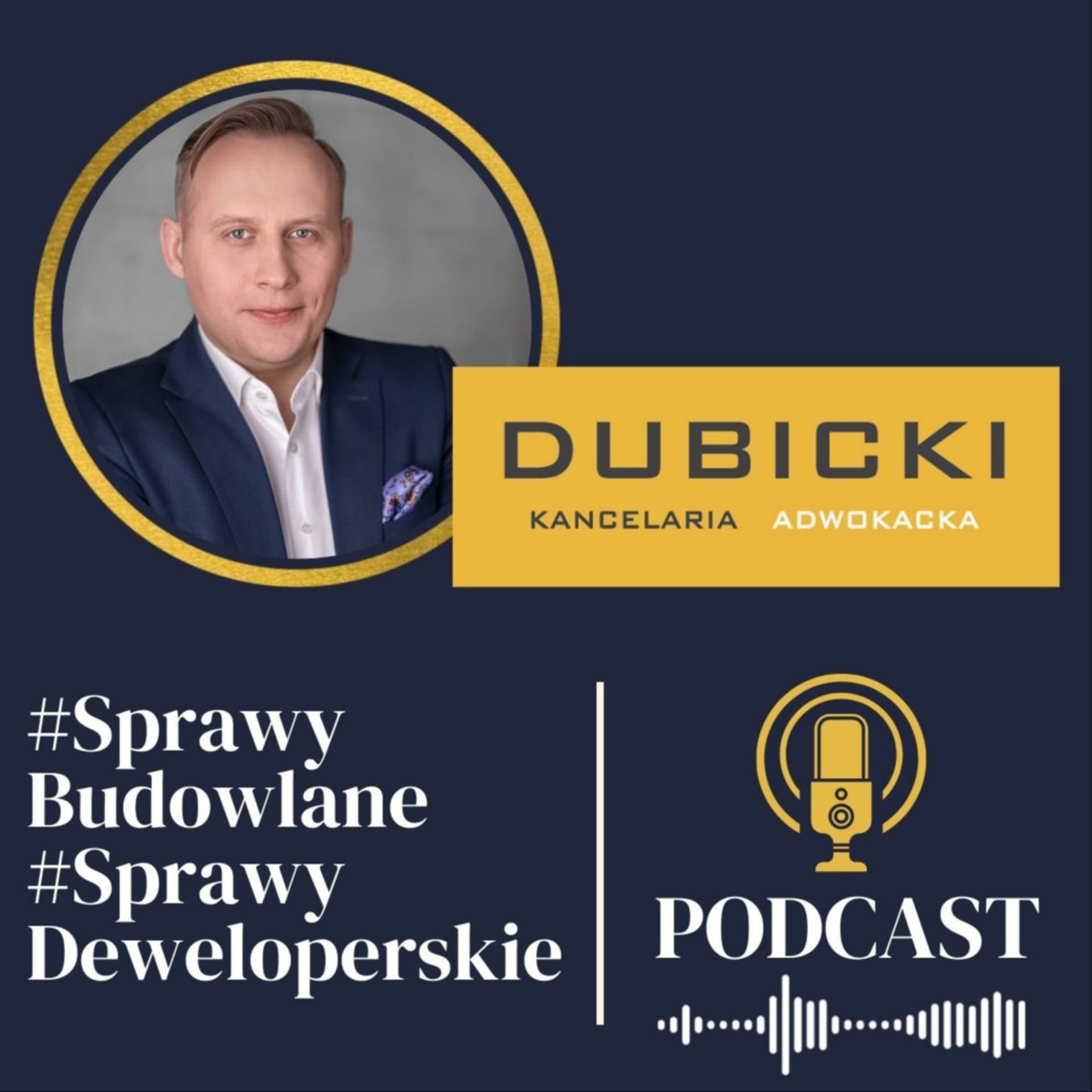 #Sprawy Budowlane #Sprawy Deweloperskie - Podcasts