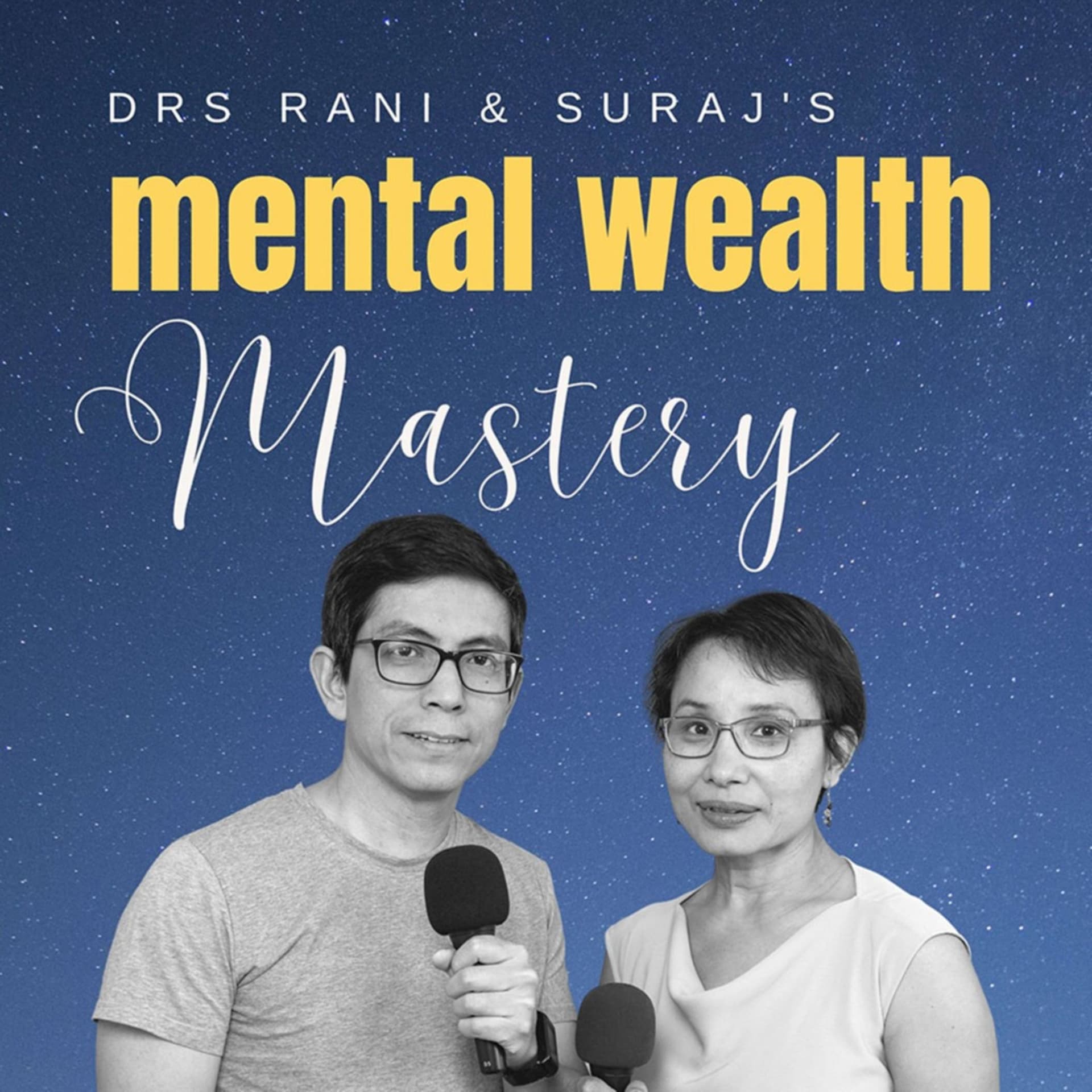 The Mental Wealth Mastery Show - Podcasts
