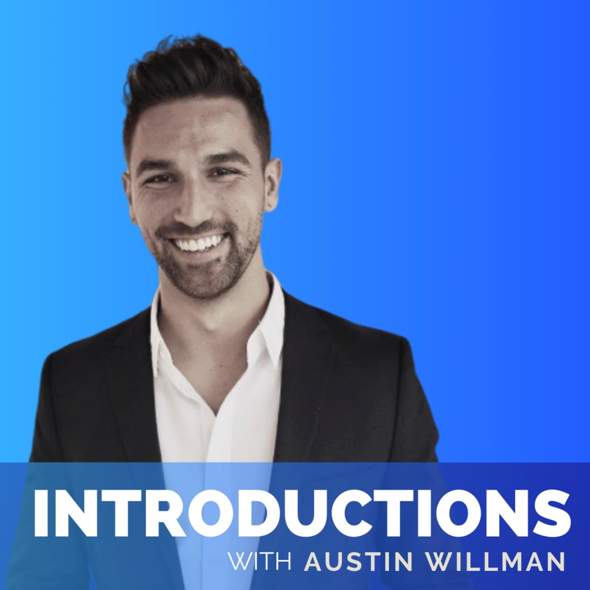 Introductions - Podcasts