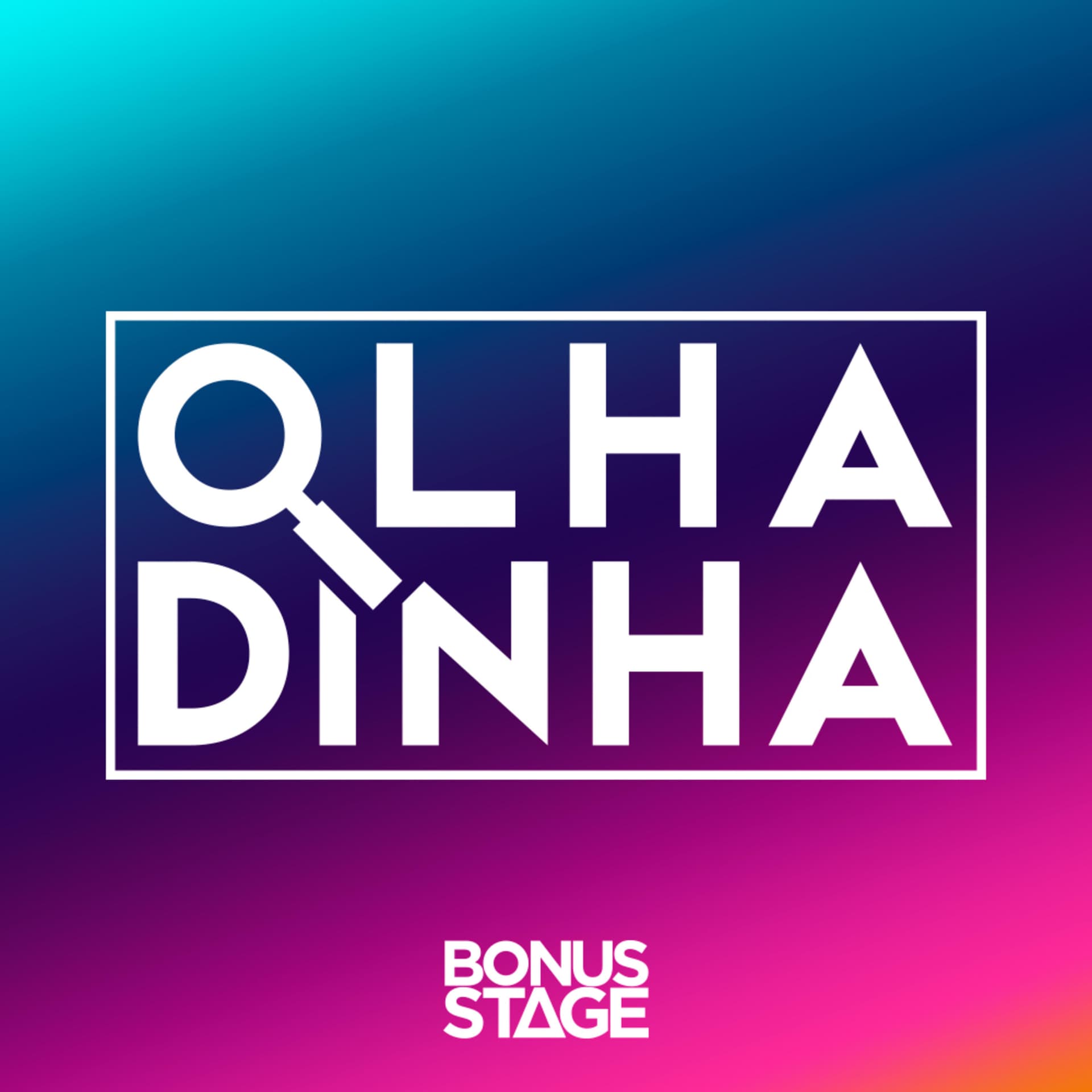 Olhadinha - Podcasts