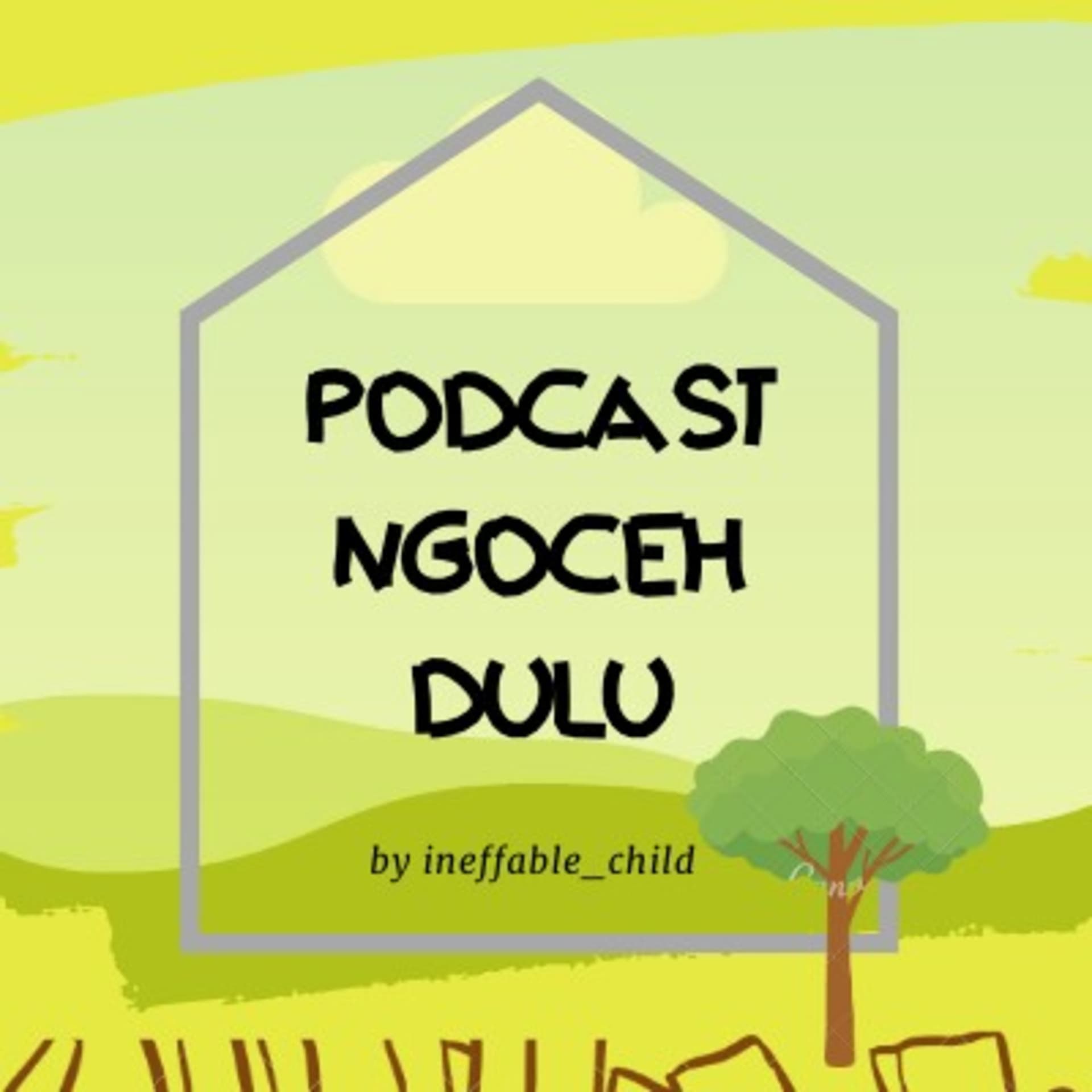 NgocehDulu - Podcasts
