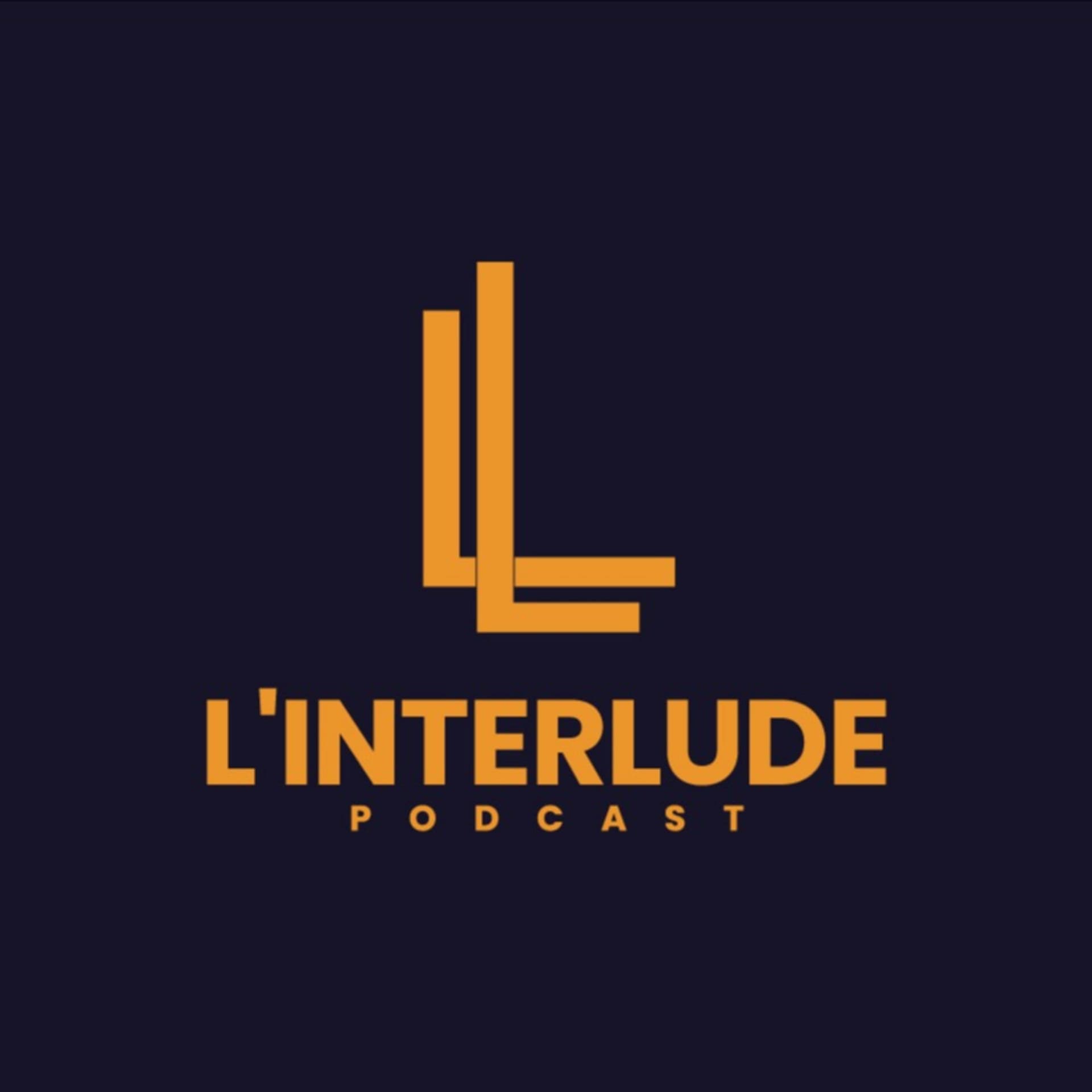 L'Interlude Podcast - Podcasts