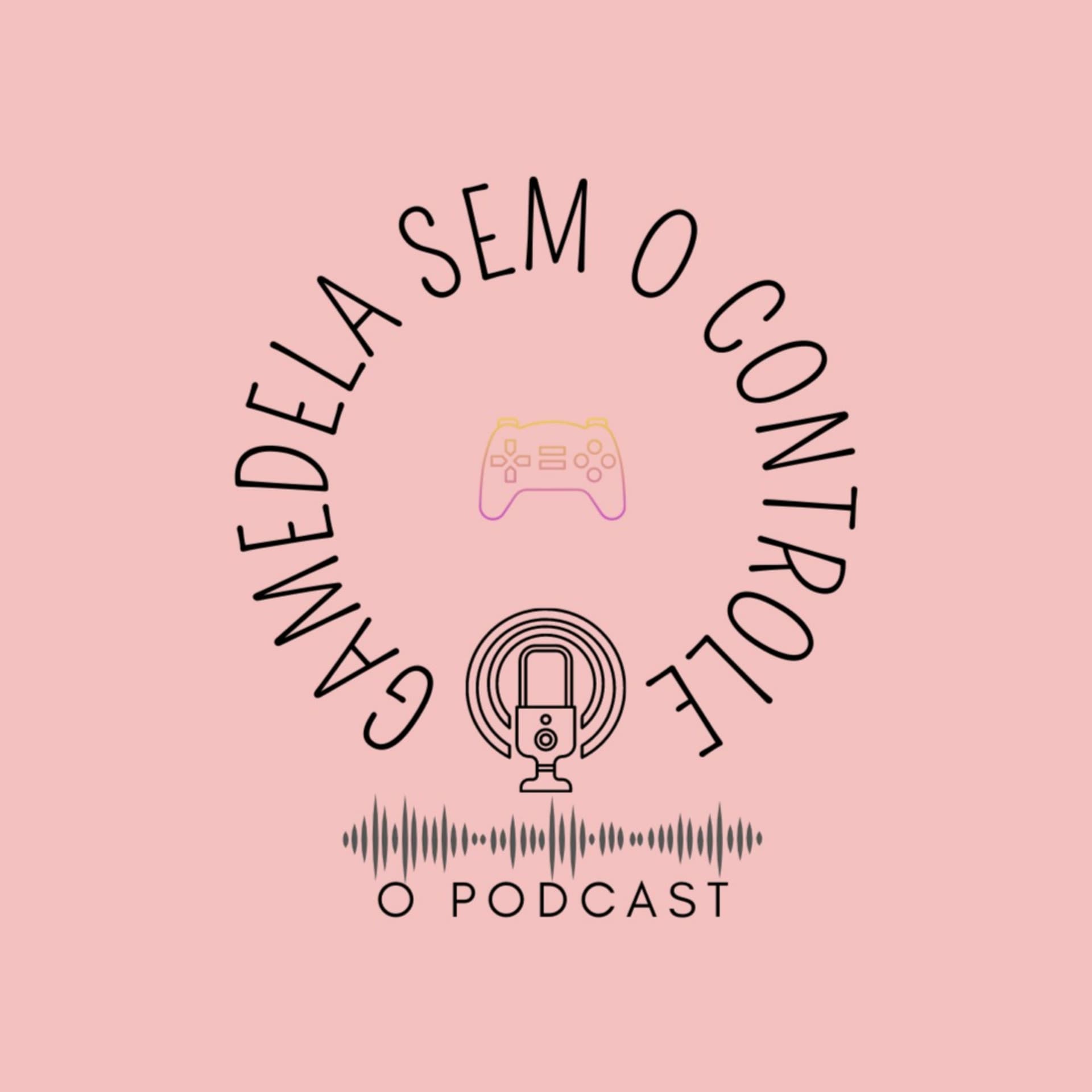 GAMEDELA SEM O CONTROLE