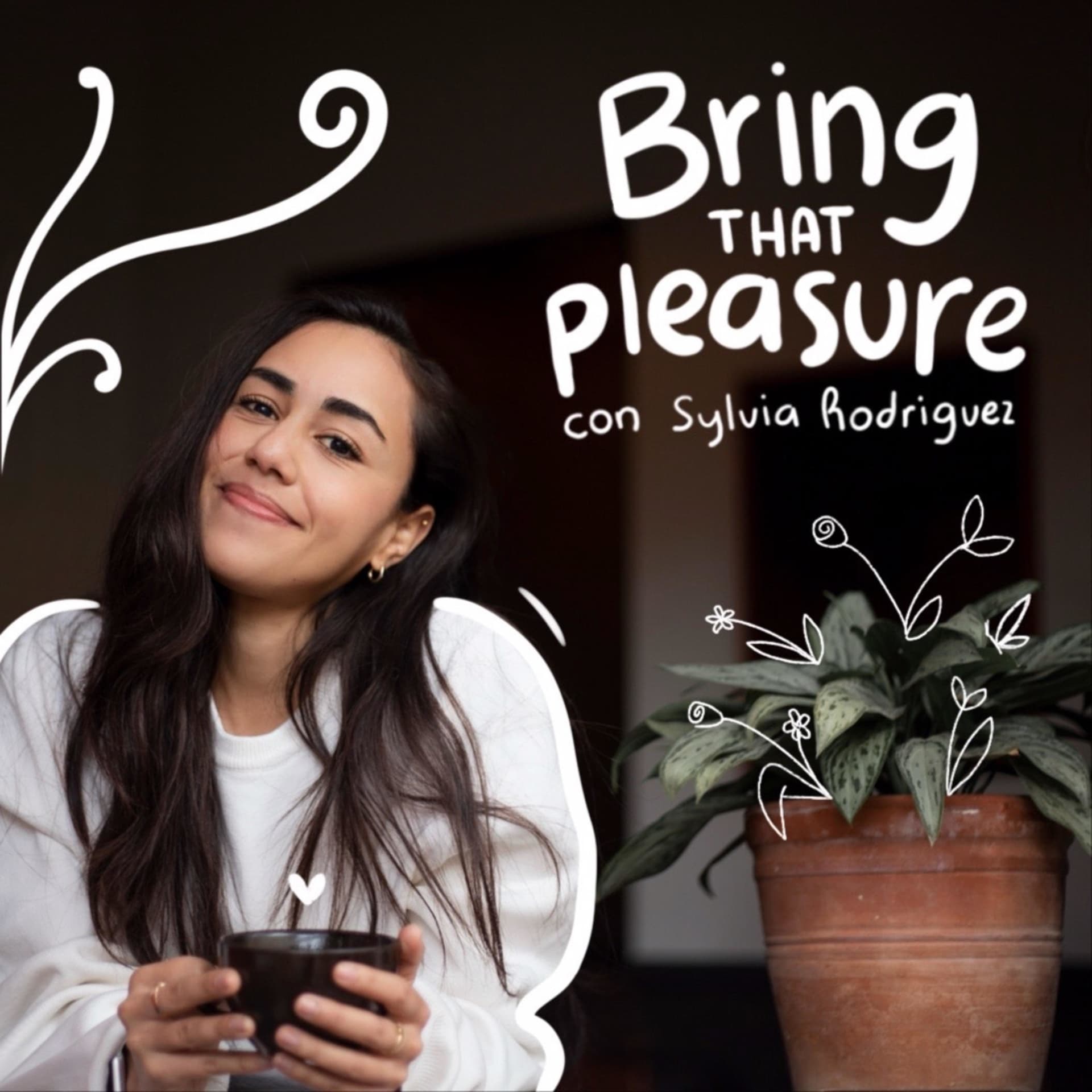 Bring that Pleasure - Podcasts