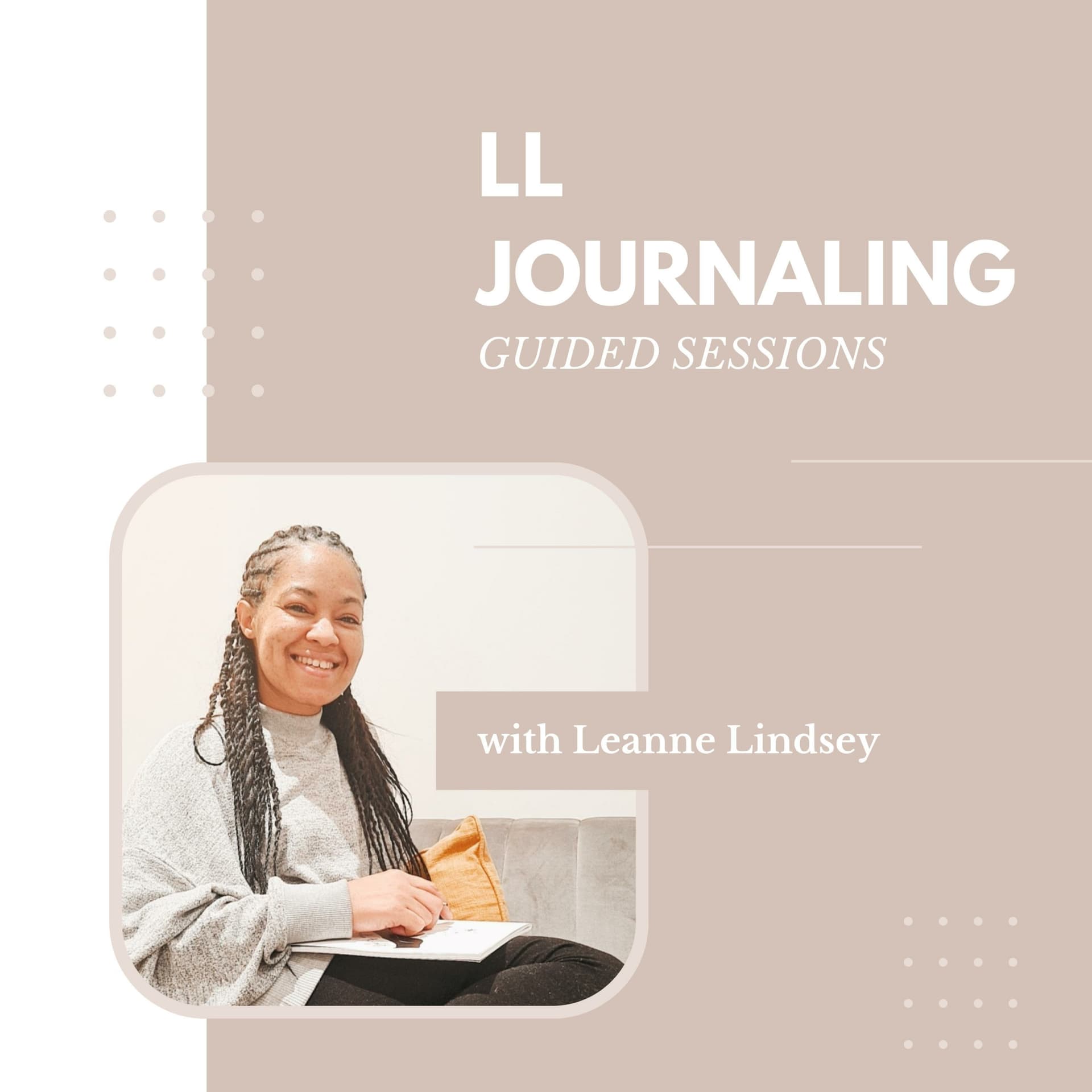 LL Journaling Guided Sessions - Podcasts