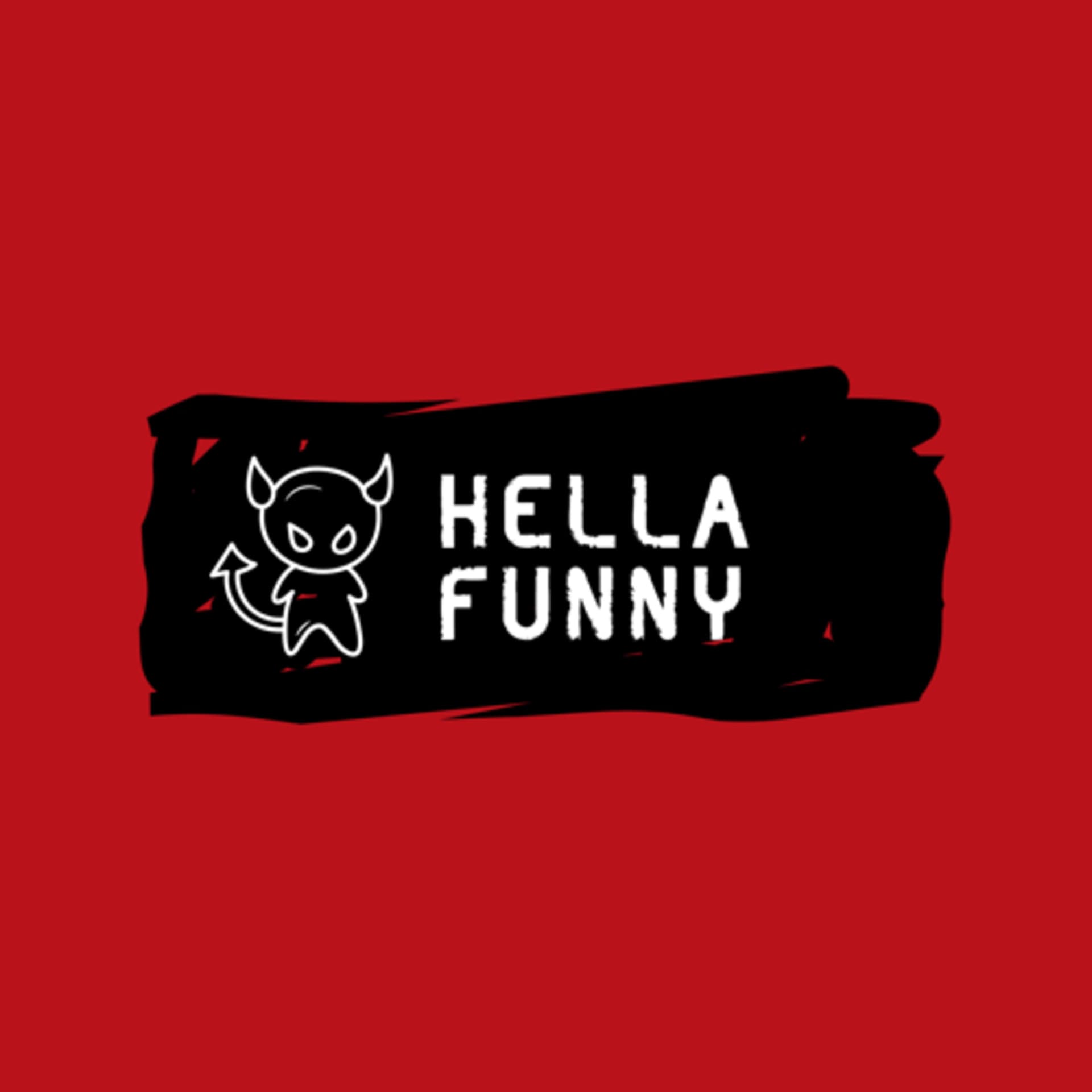 Hella Funny - Podcasts