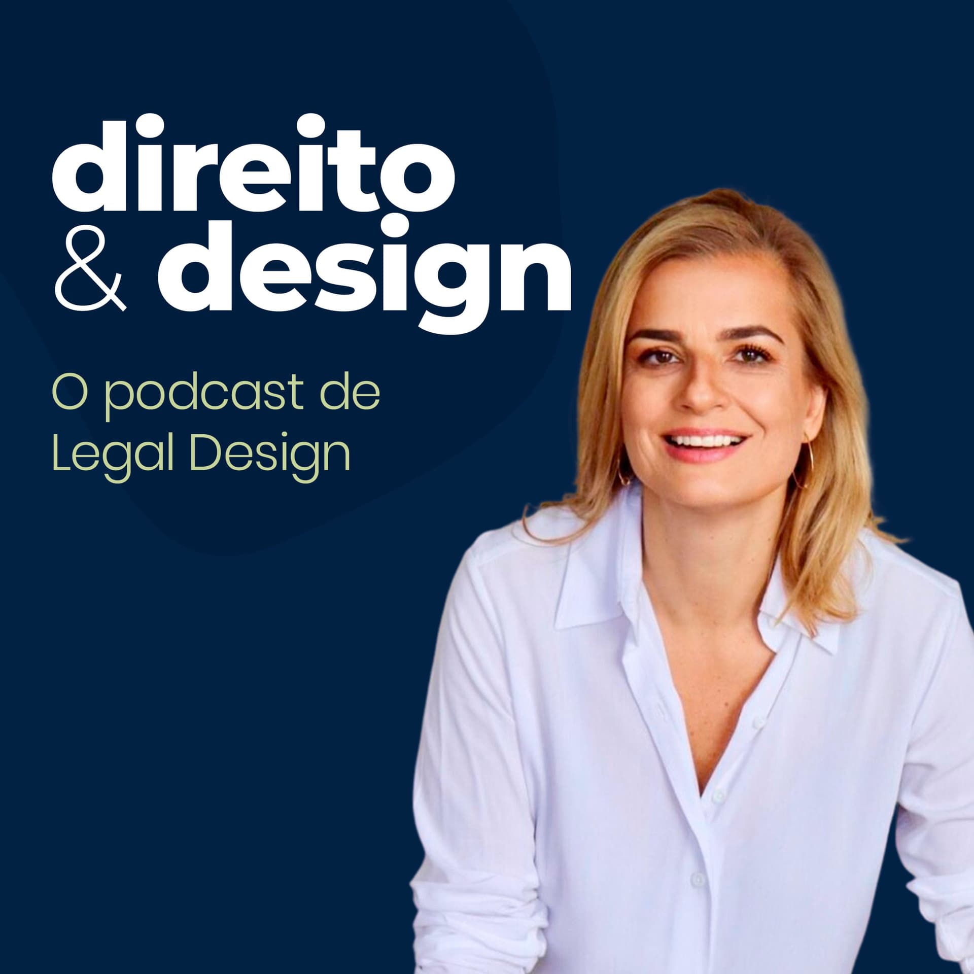 Direito e Design. O Podcast de Legal Design. - Podcasts