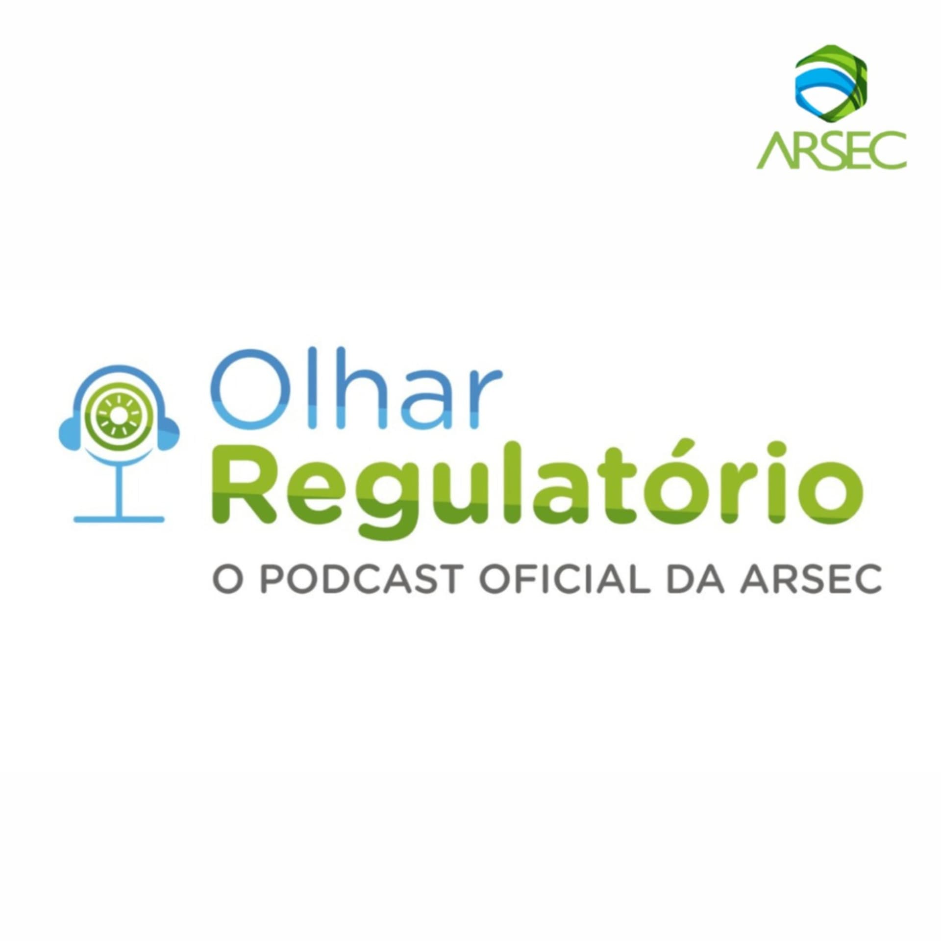 Olhar Regulatório - Podcasts