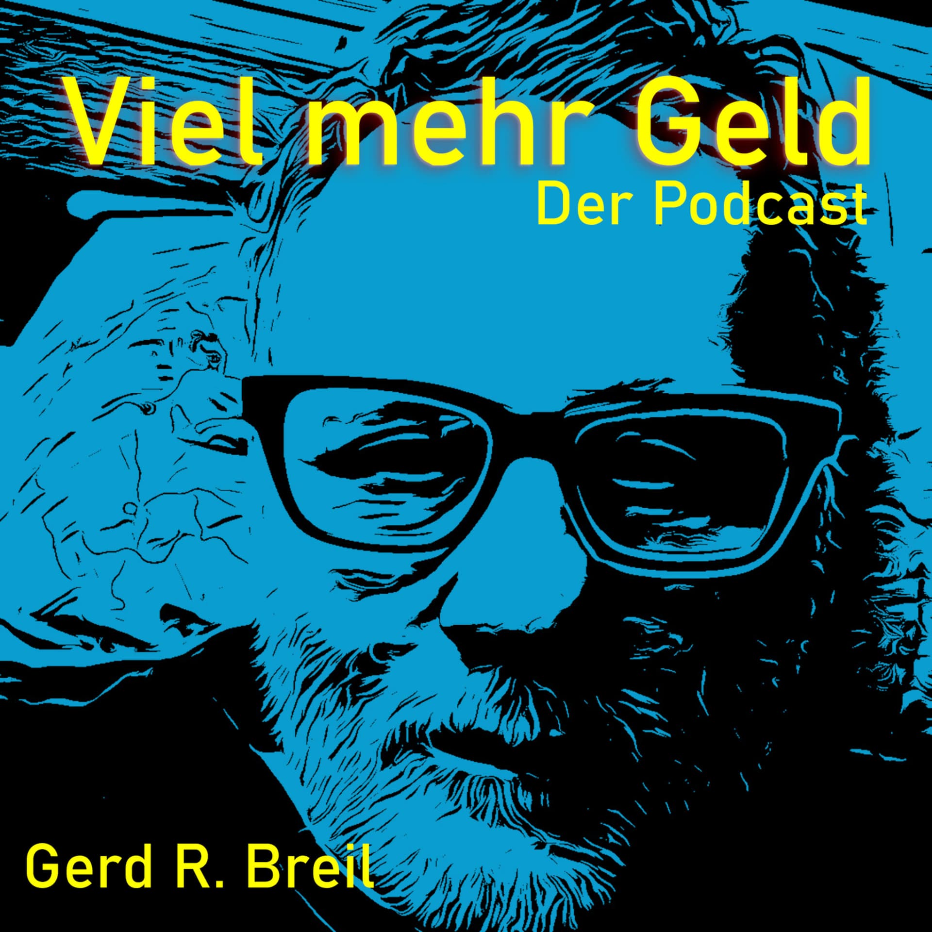 Viel mehr Geld! - Podcasts