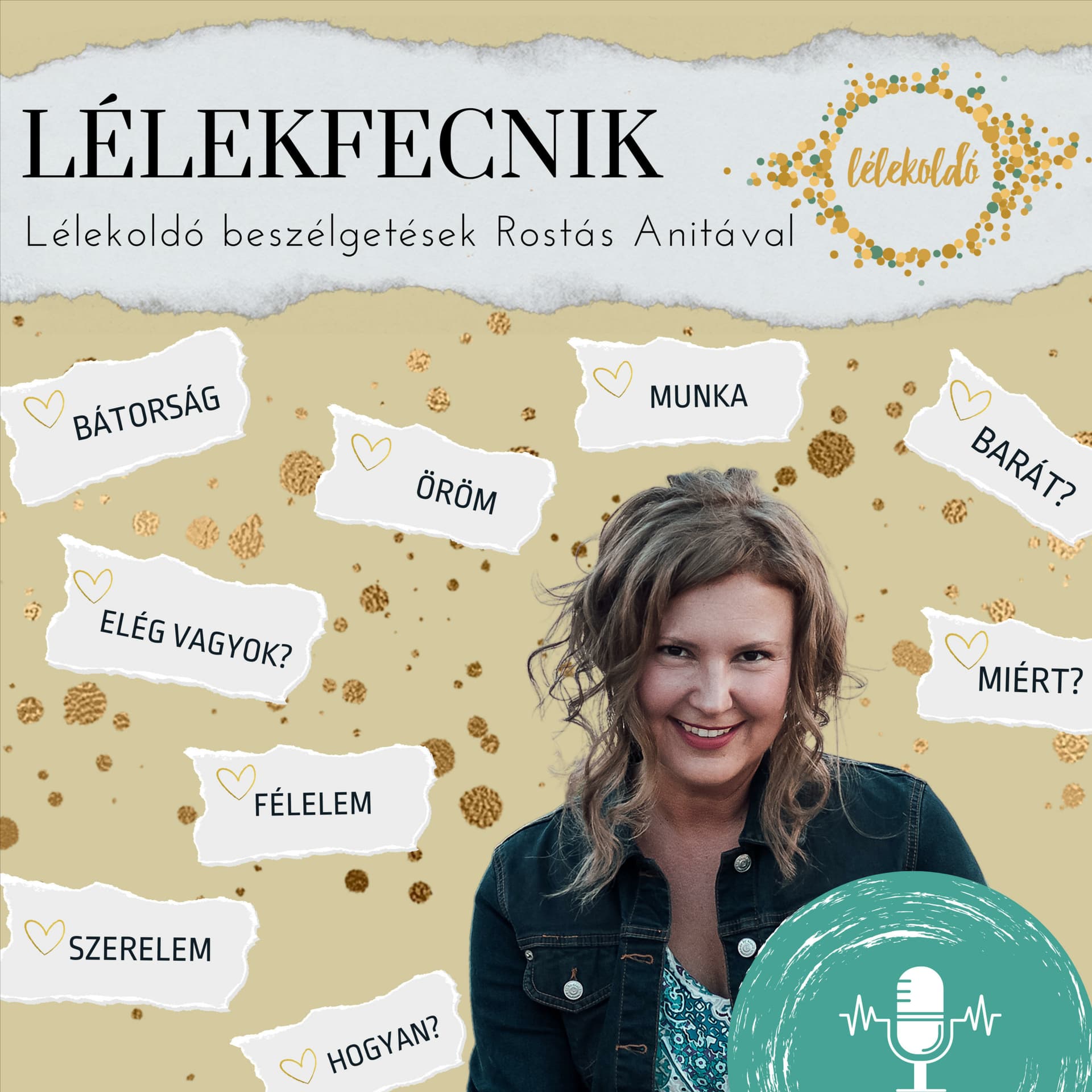 Lélekfecnik - Lélekoldó beszélgetések - Podcasts