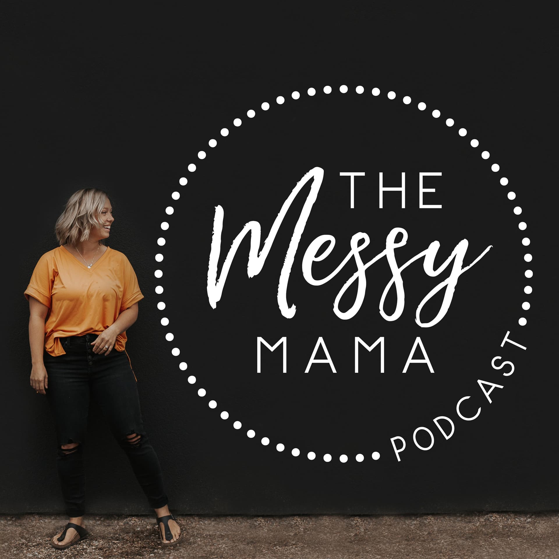 The Messy Mama Podcast - Podcasts