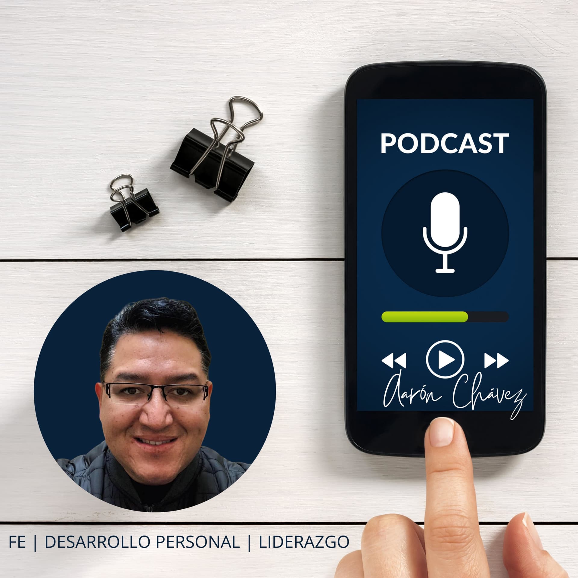 El Podcast de Aarón Chávez - Podcasts