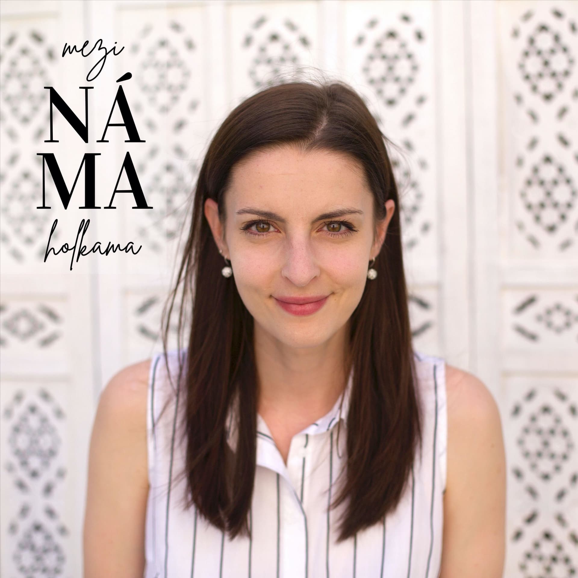 Mezi náma holkama - Podcasts