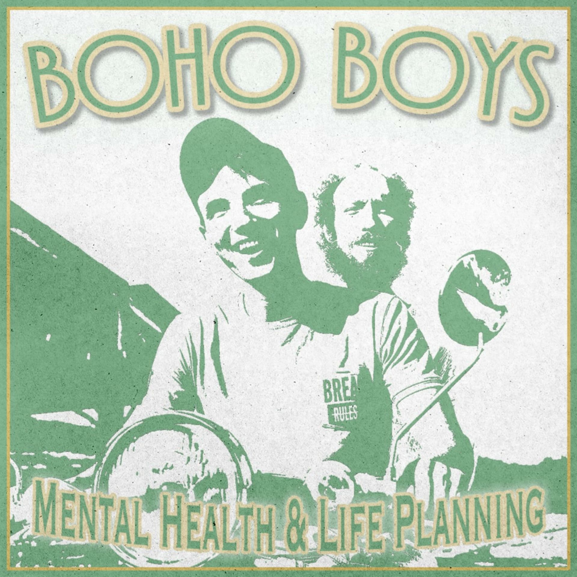 Boho Boys Podcast - Podcasts