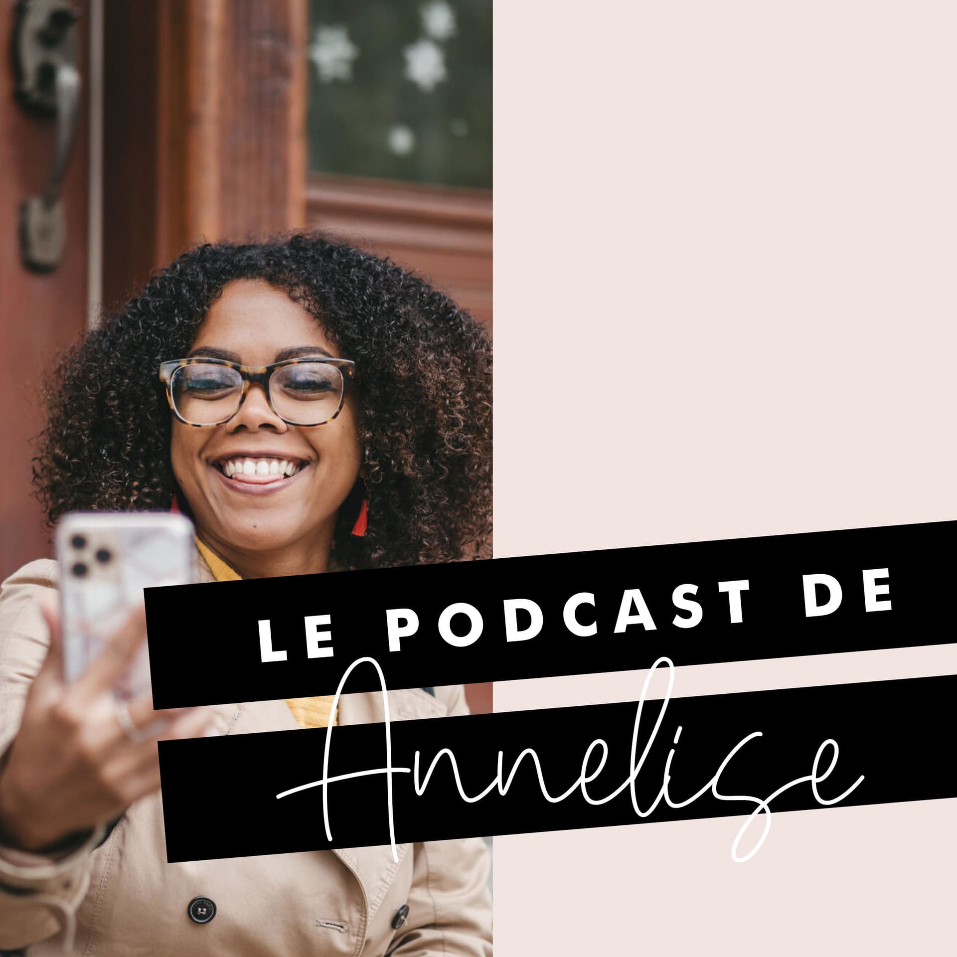 Le podcast de Annelise - Podcasts