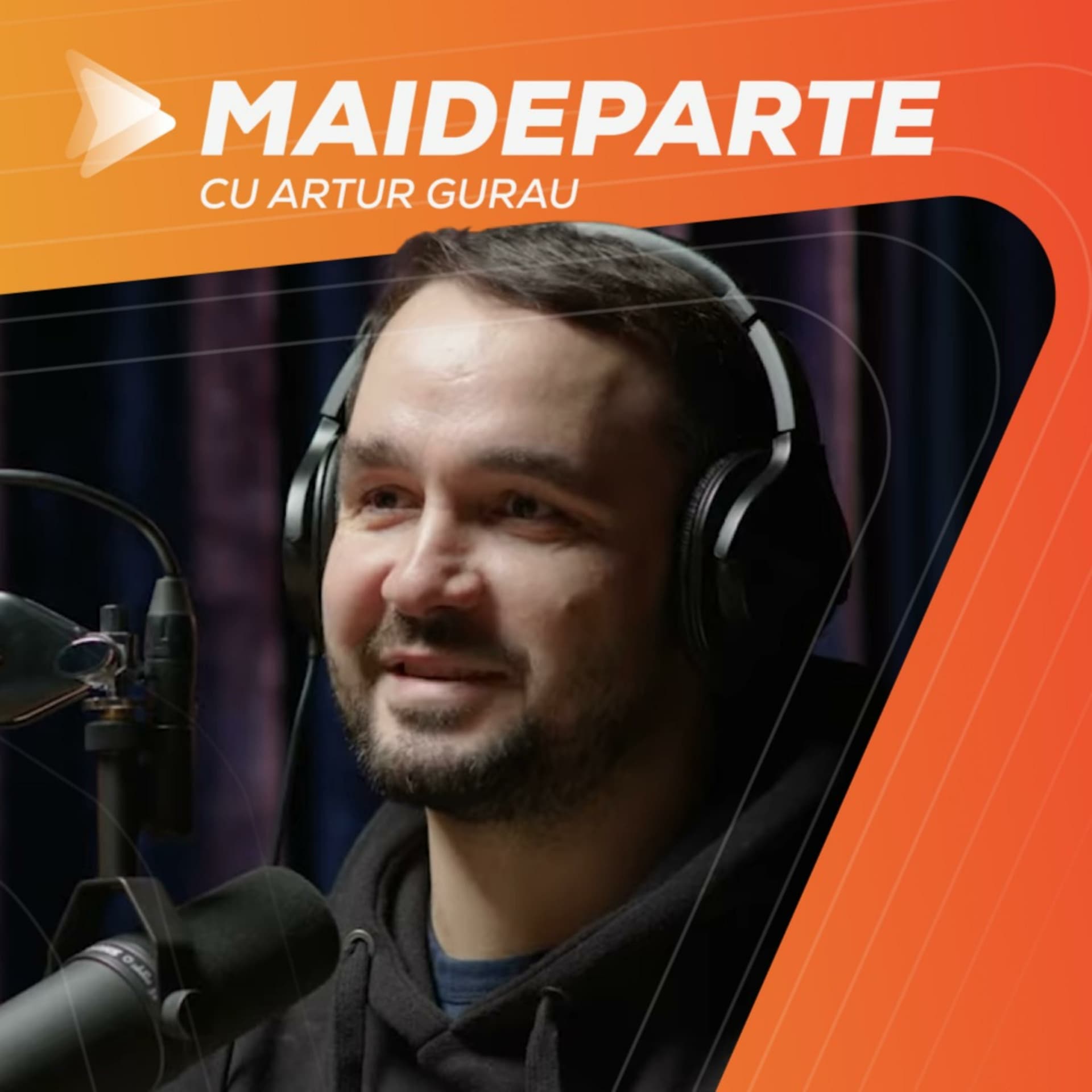 Mai Departe - Podcasts