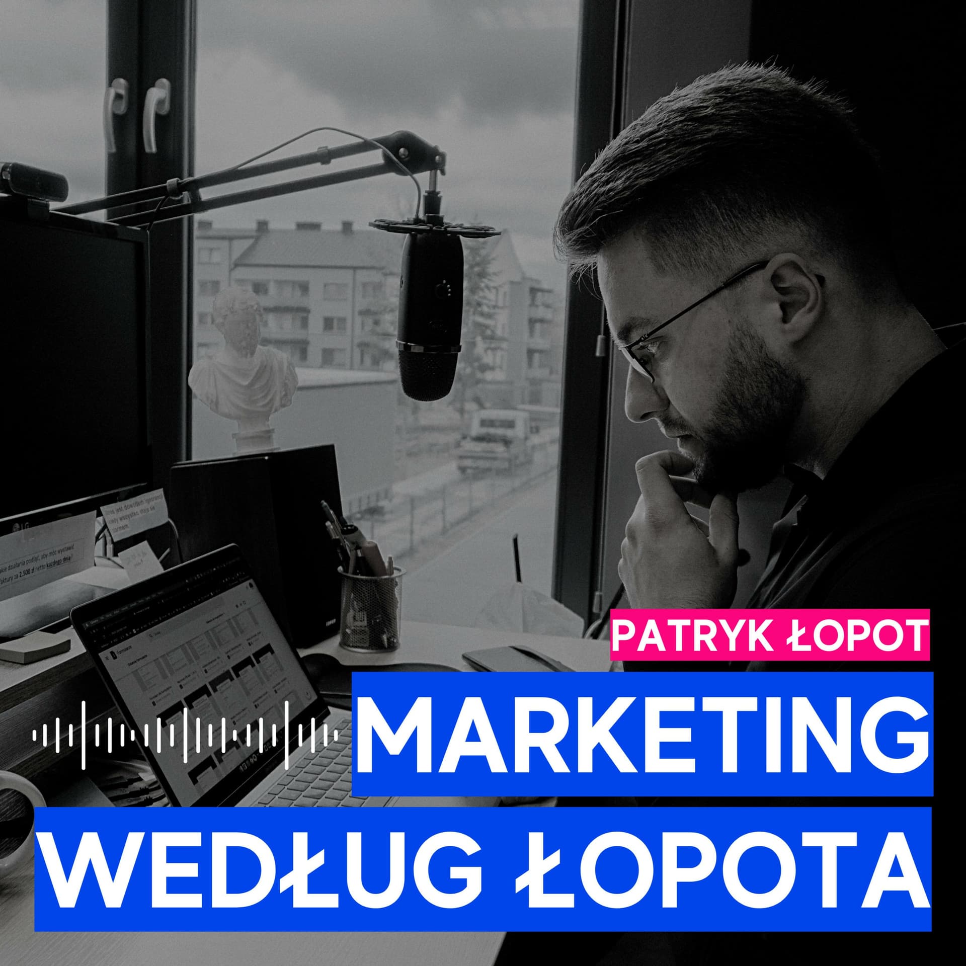 Marketing Według Łopota - Podcasts