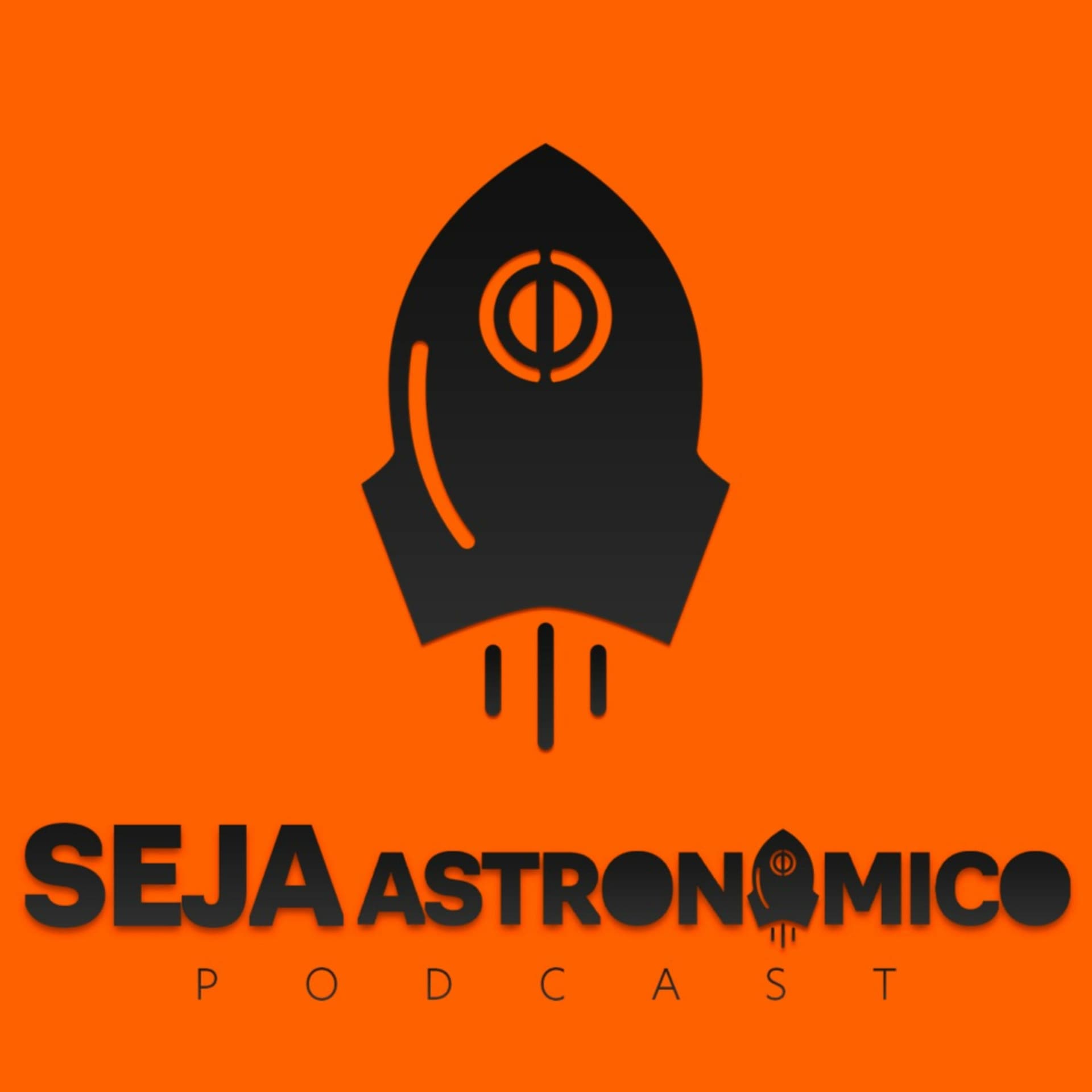 Seja Astronômico Podcast - Podcasts