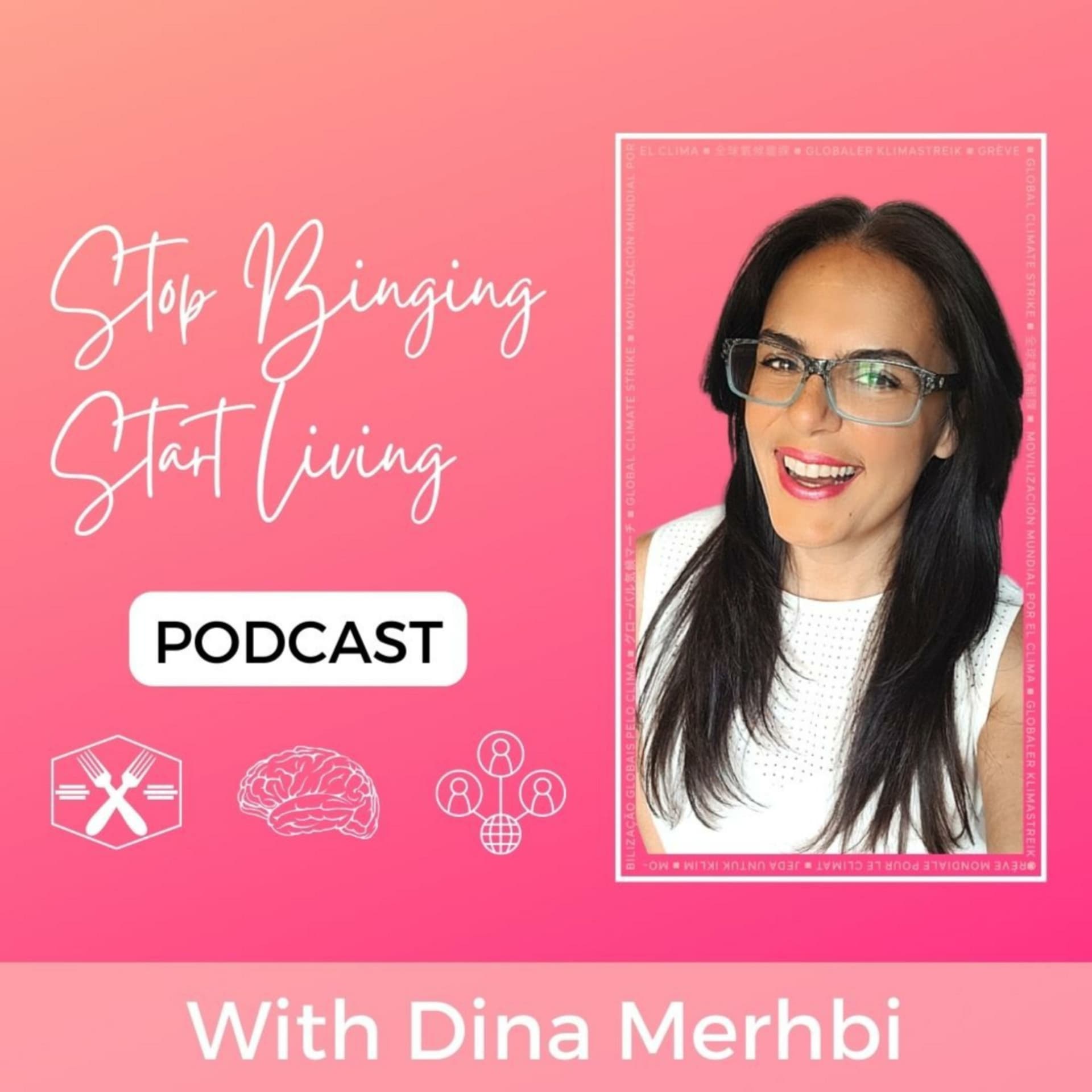 Stop Binging. Start Living. - Podcasts