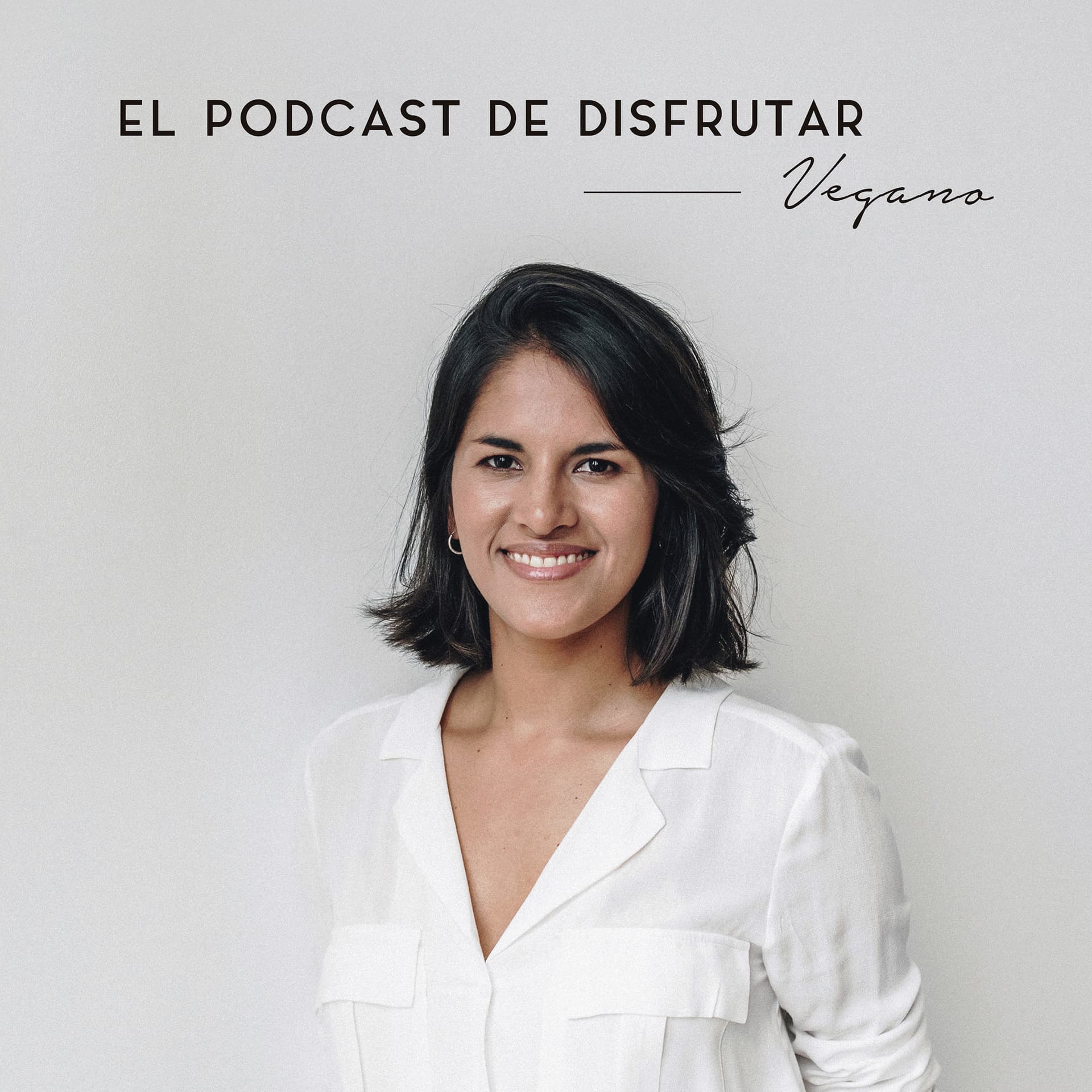 El podcast de Disfrutar Vegano - Podcasts
