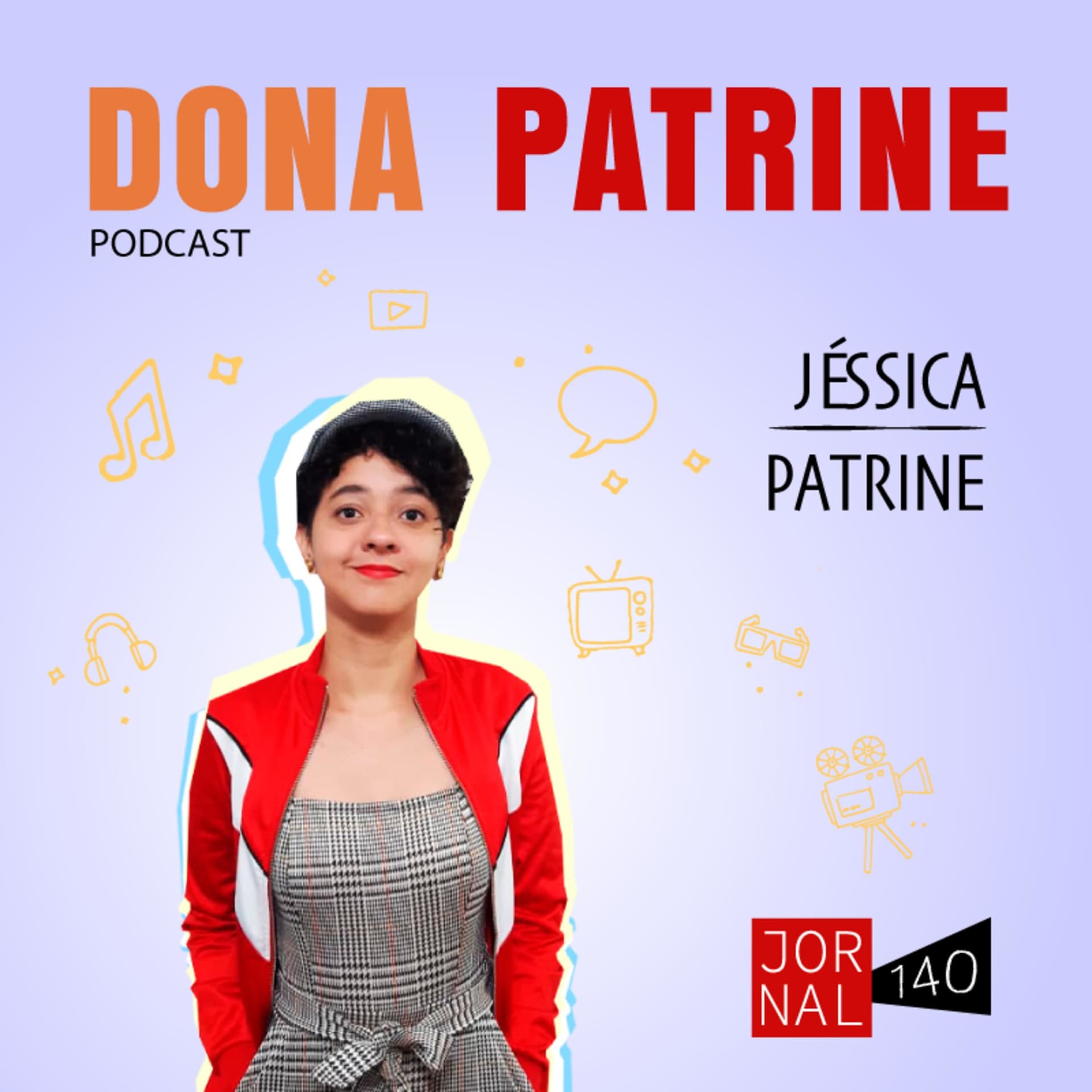 Dona Patrine - Podcasts