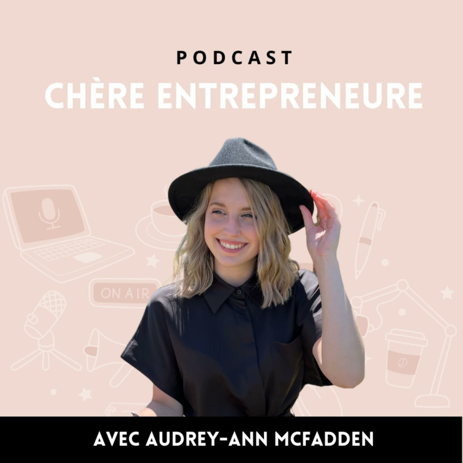 Chère Entrepreneure - Podcasts