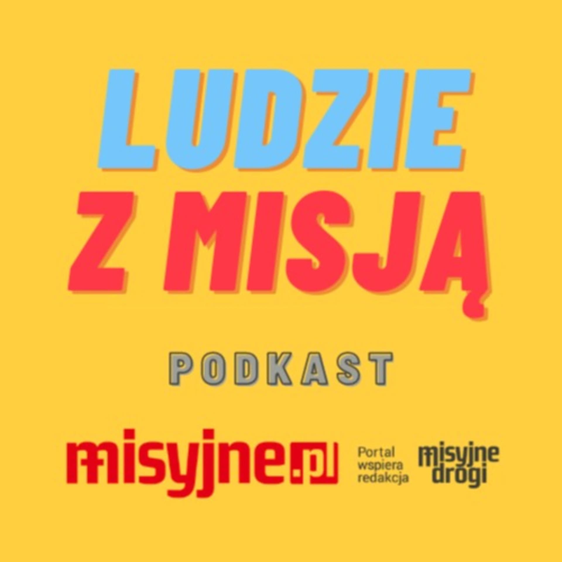 Ludzie z misją - Podcasts