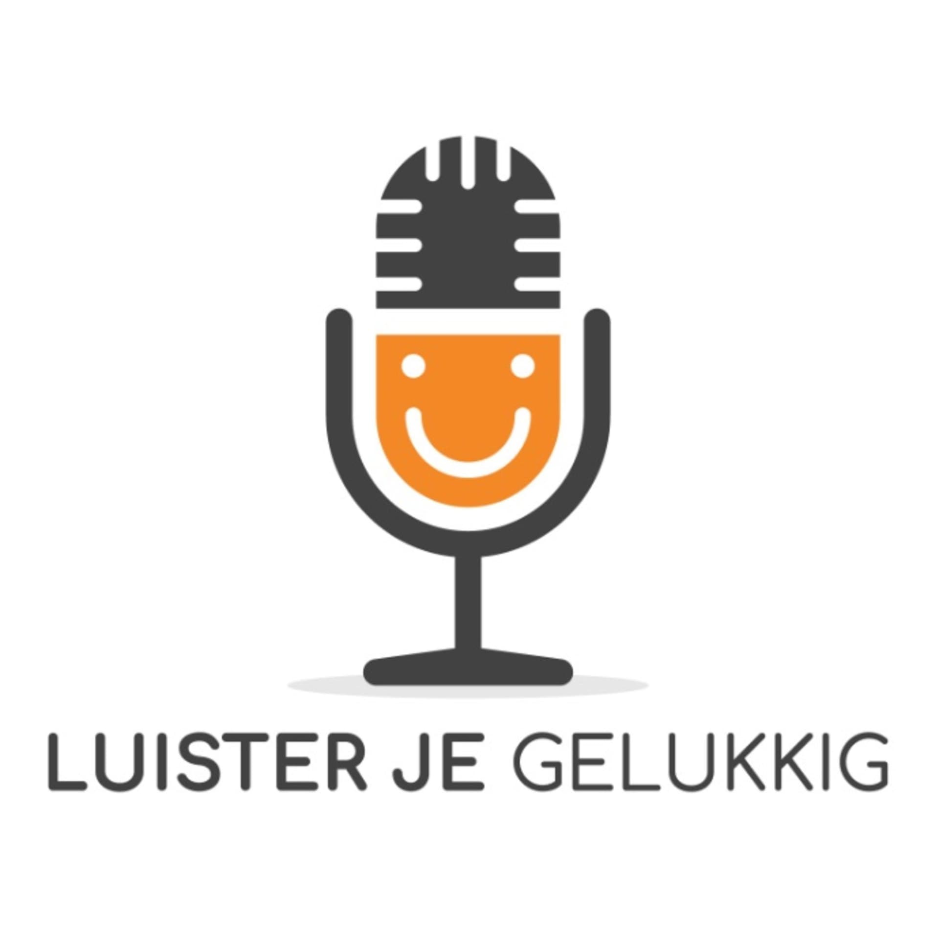 Luister je gelukkig - Podcasts