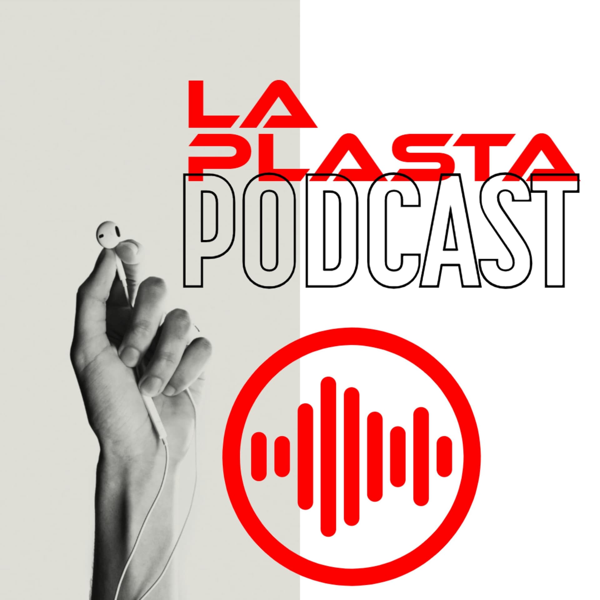 La Plasta - Podcasts