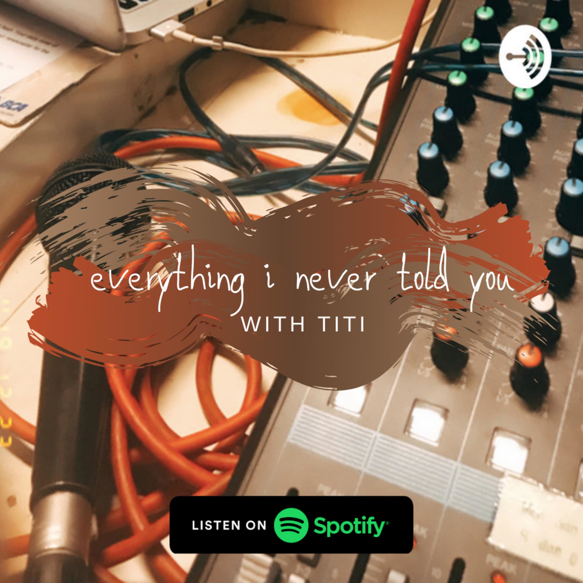 everything i never told you - Podcasts