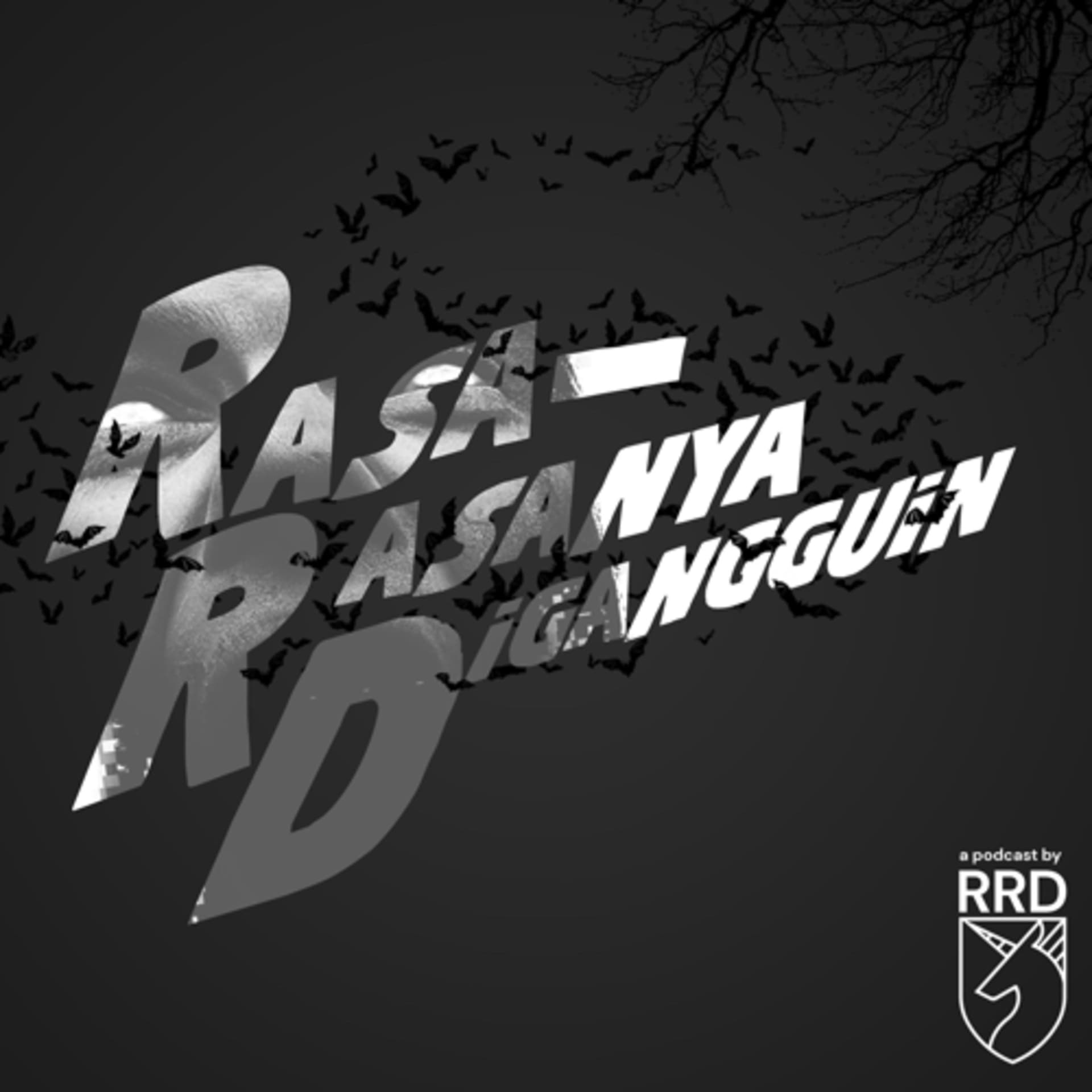 Rasa Rasanya Digangguin - Podcasts