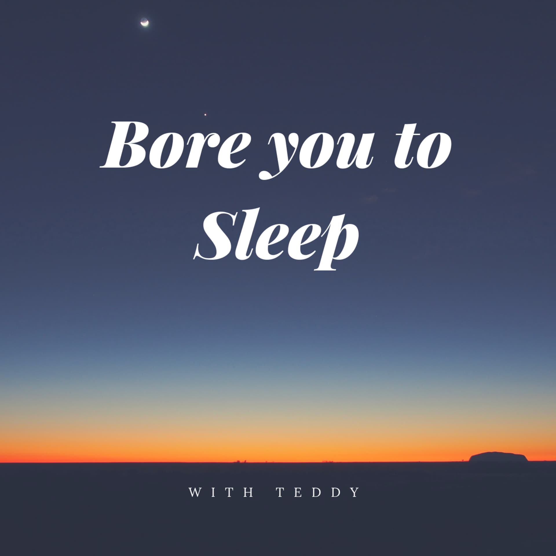 Bore You To Sleep - Sleep Stories for Adults - Podcasts