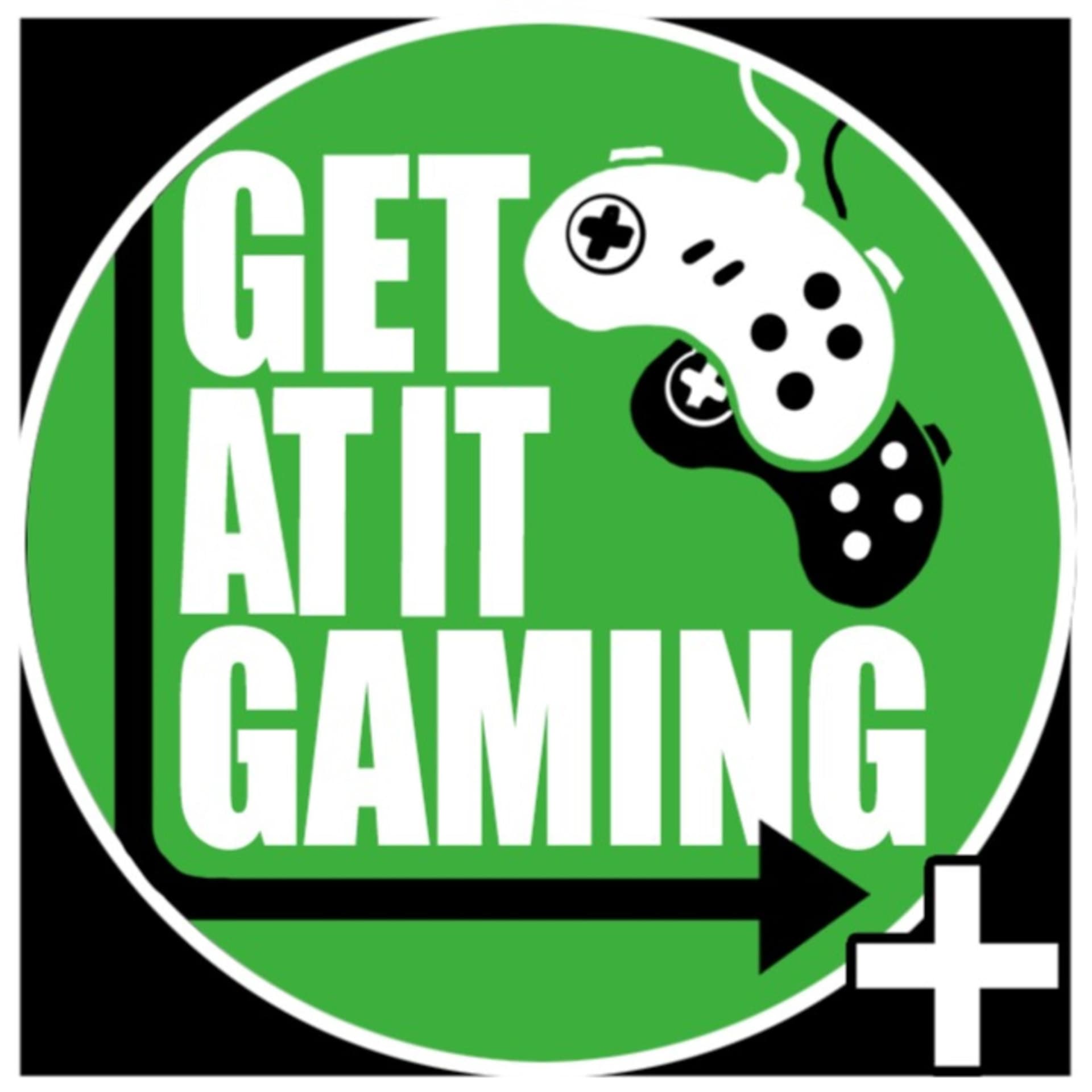 Get At It Gaming - Podcasts
