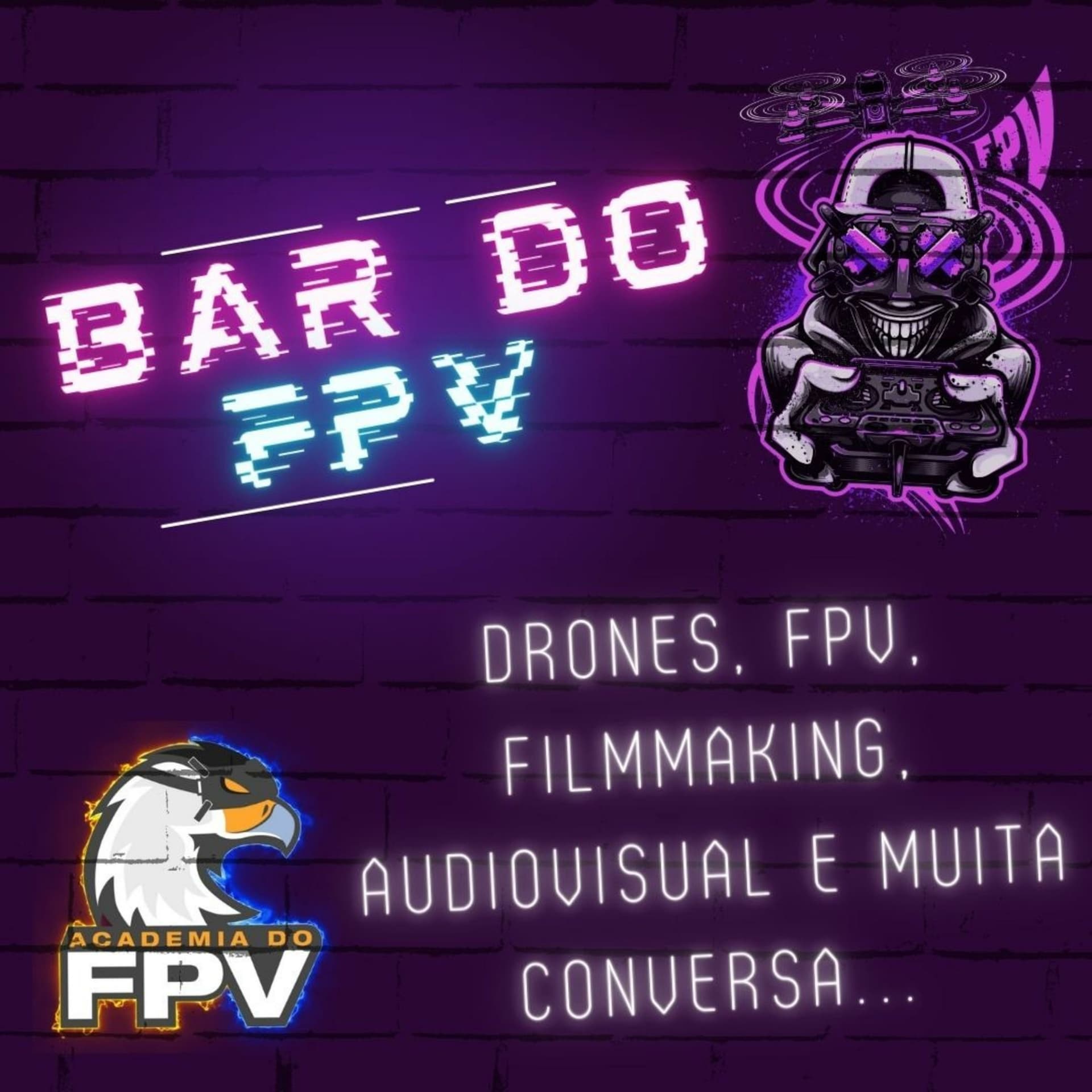 Bar do FPV by Academia do FPV - Drones, FPV, Filmmaking, Audiovisual e muita conversa