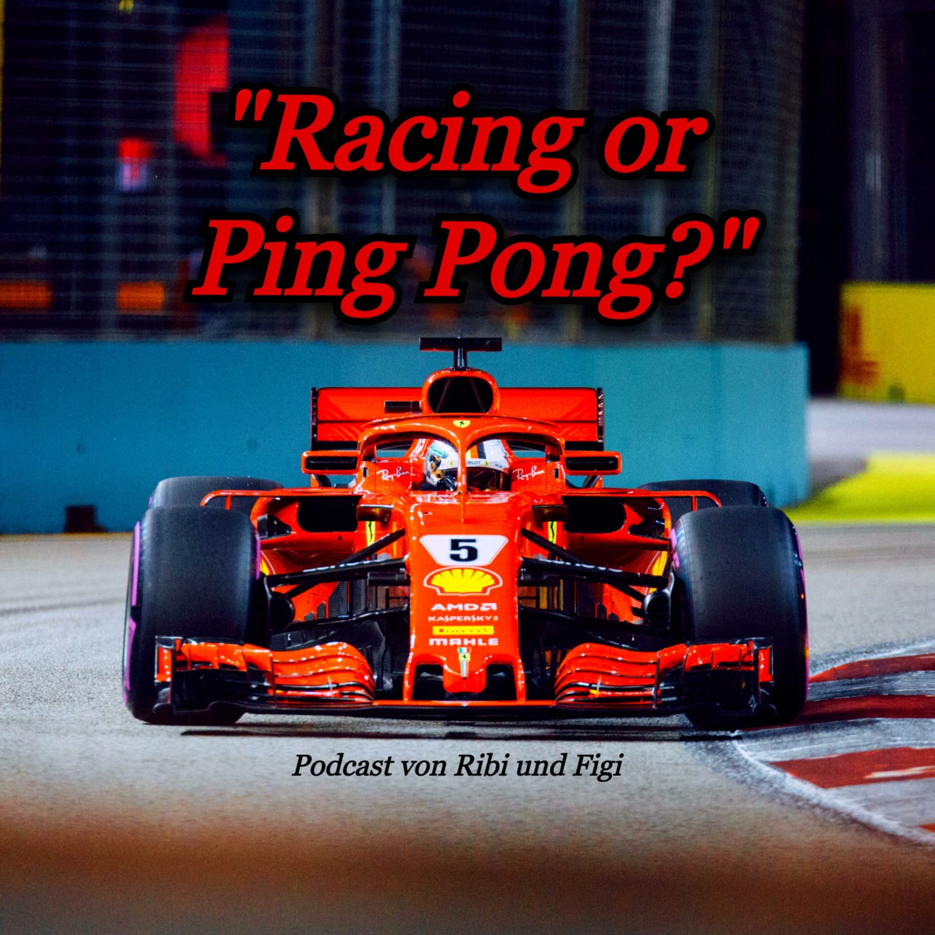 Racing or Ping Pong? - Podcasts