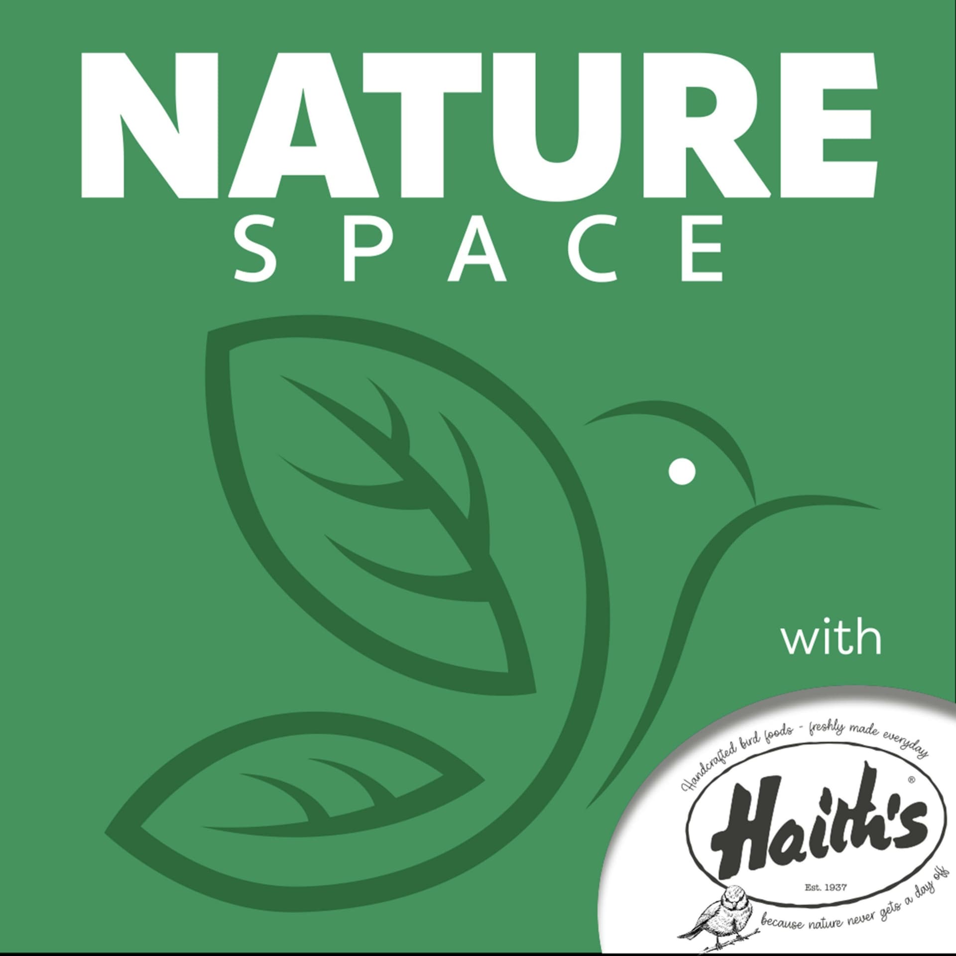 Naturespace with Haith's - Podcasts