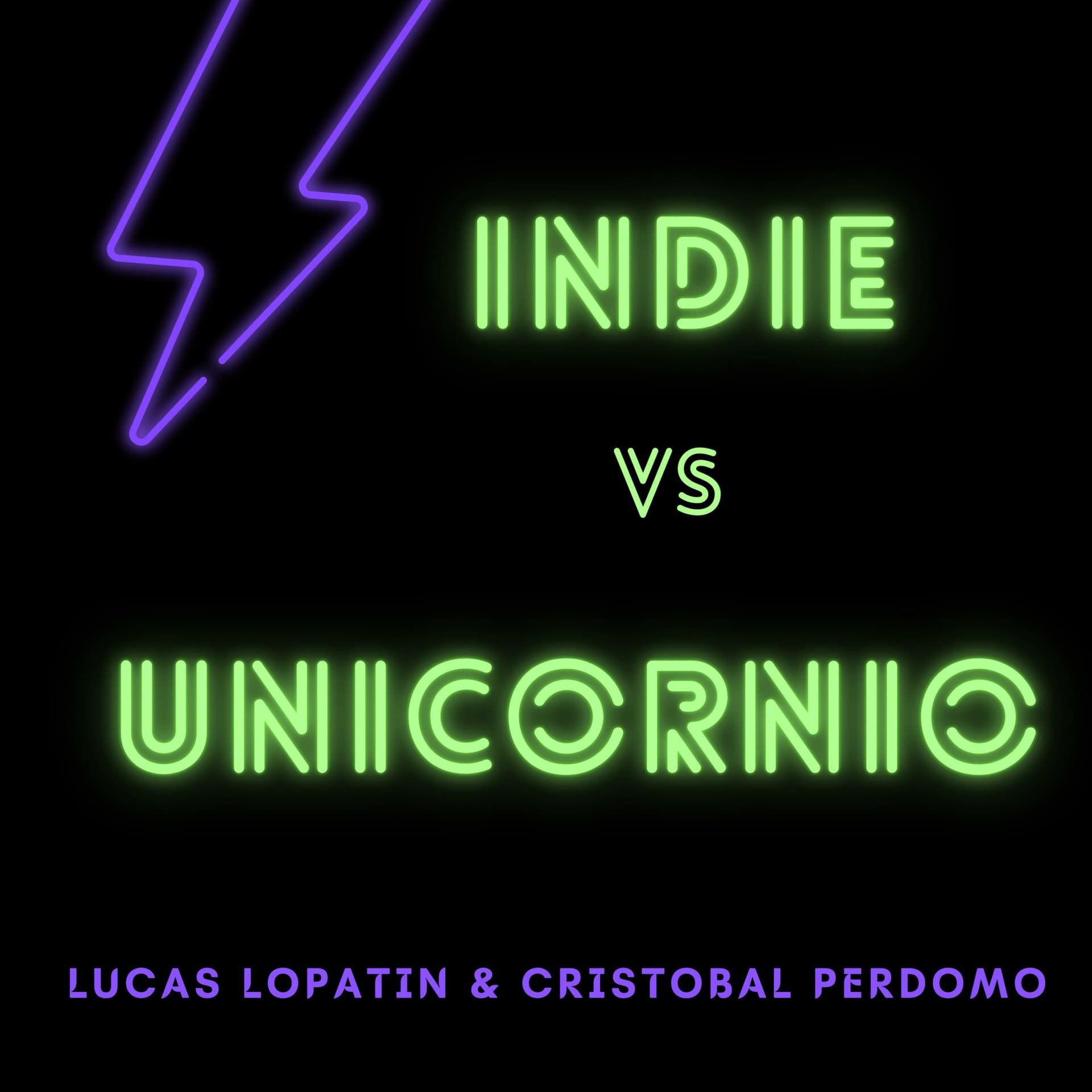 Indie vs Unicornio - Podcasts