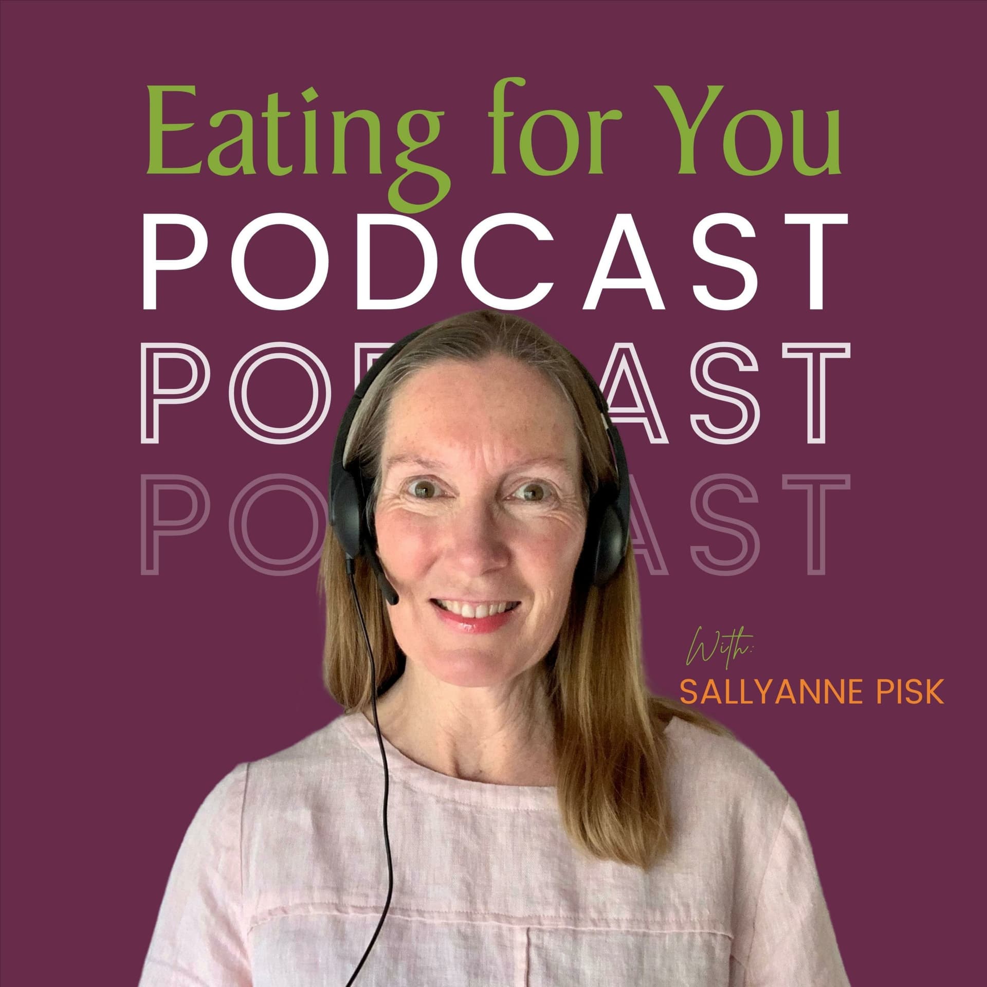 Eating For You - Podcasts