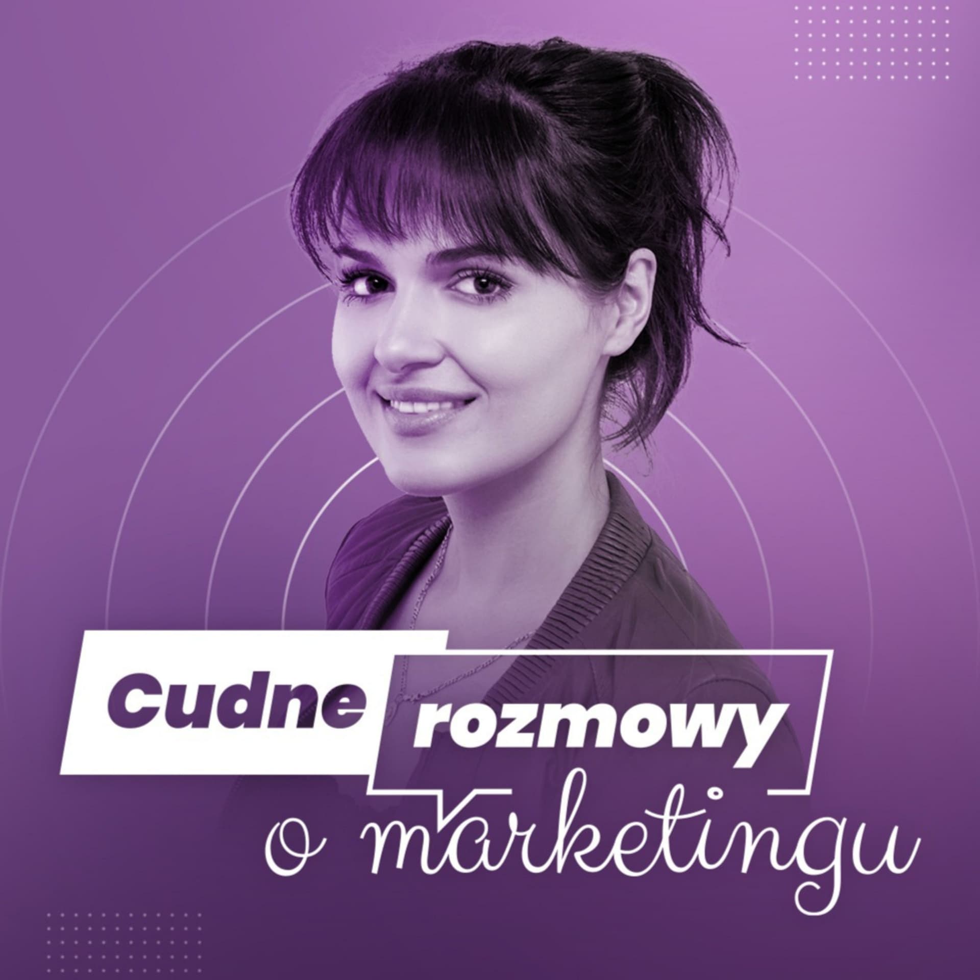 Cudne rozmowy o marketingu - Podcasts