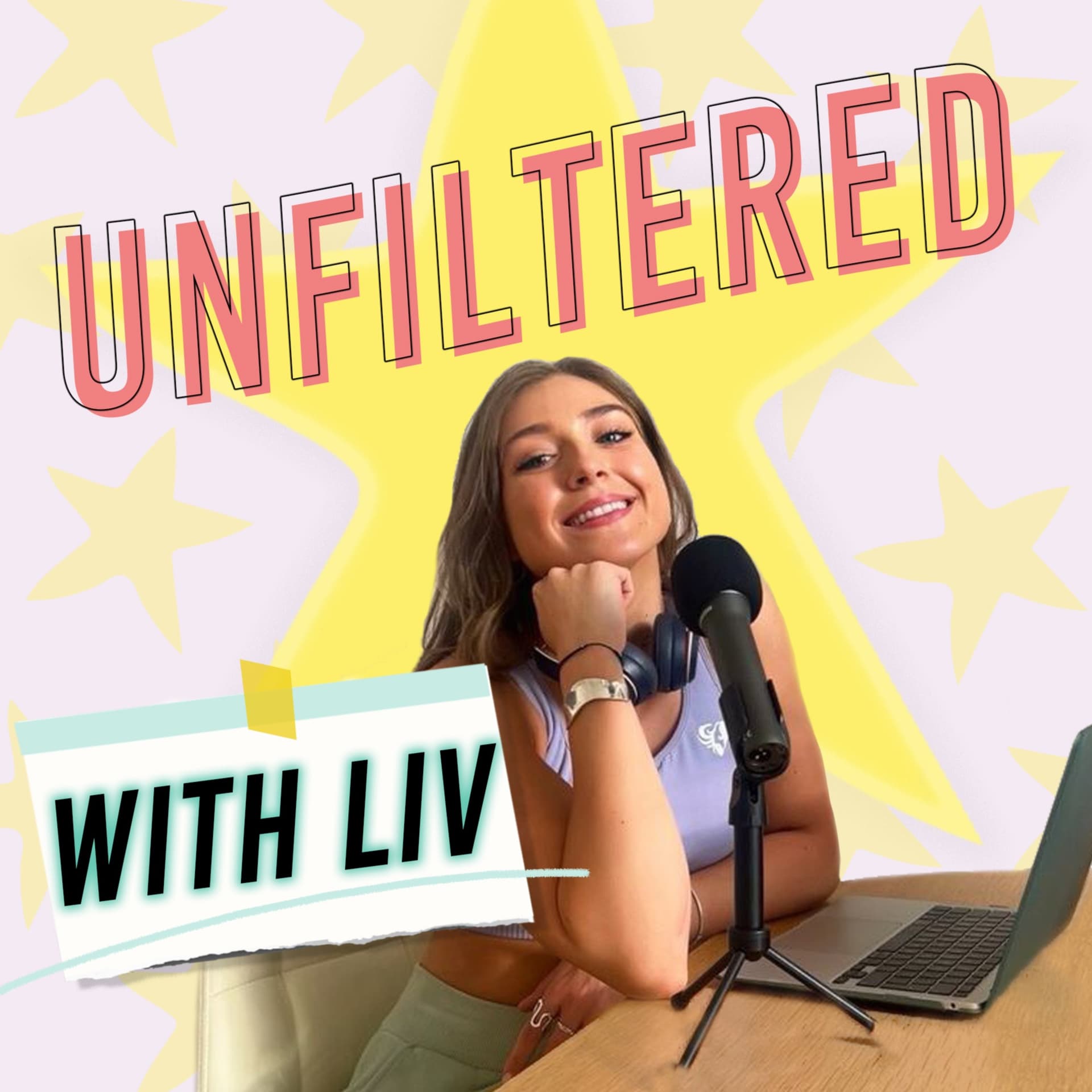 UNFILTERED with liv - Podcasts